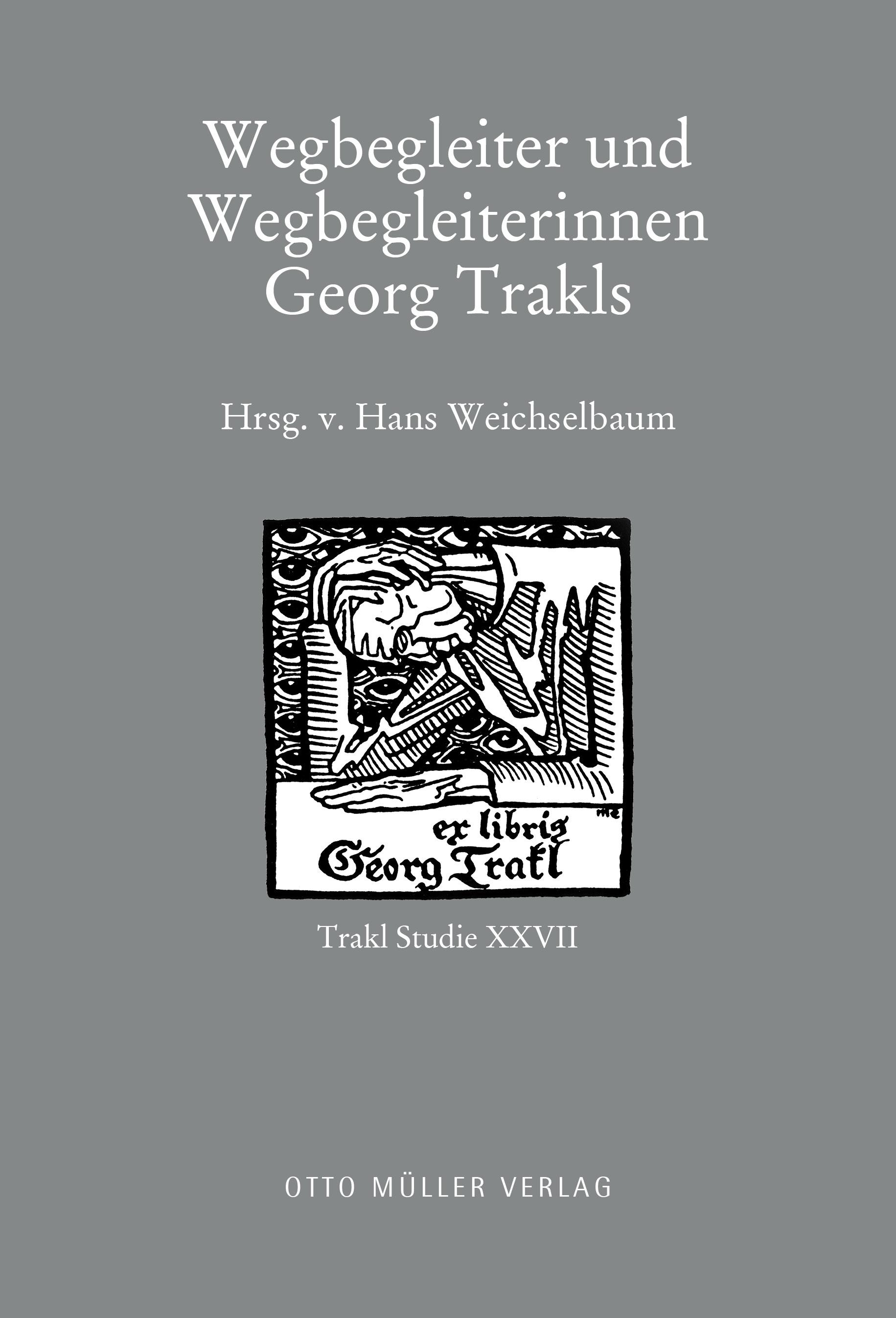 Vorderes Coverbild Wegbegleiter und Wegbegleiterinnen Georg Trakls