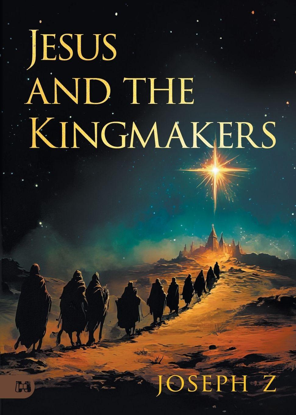 Vorderes Coverbild Jesus and the Kingmakers