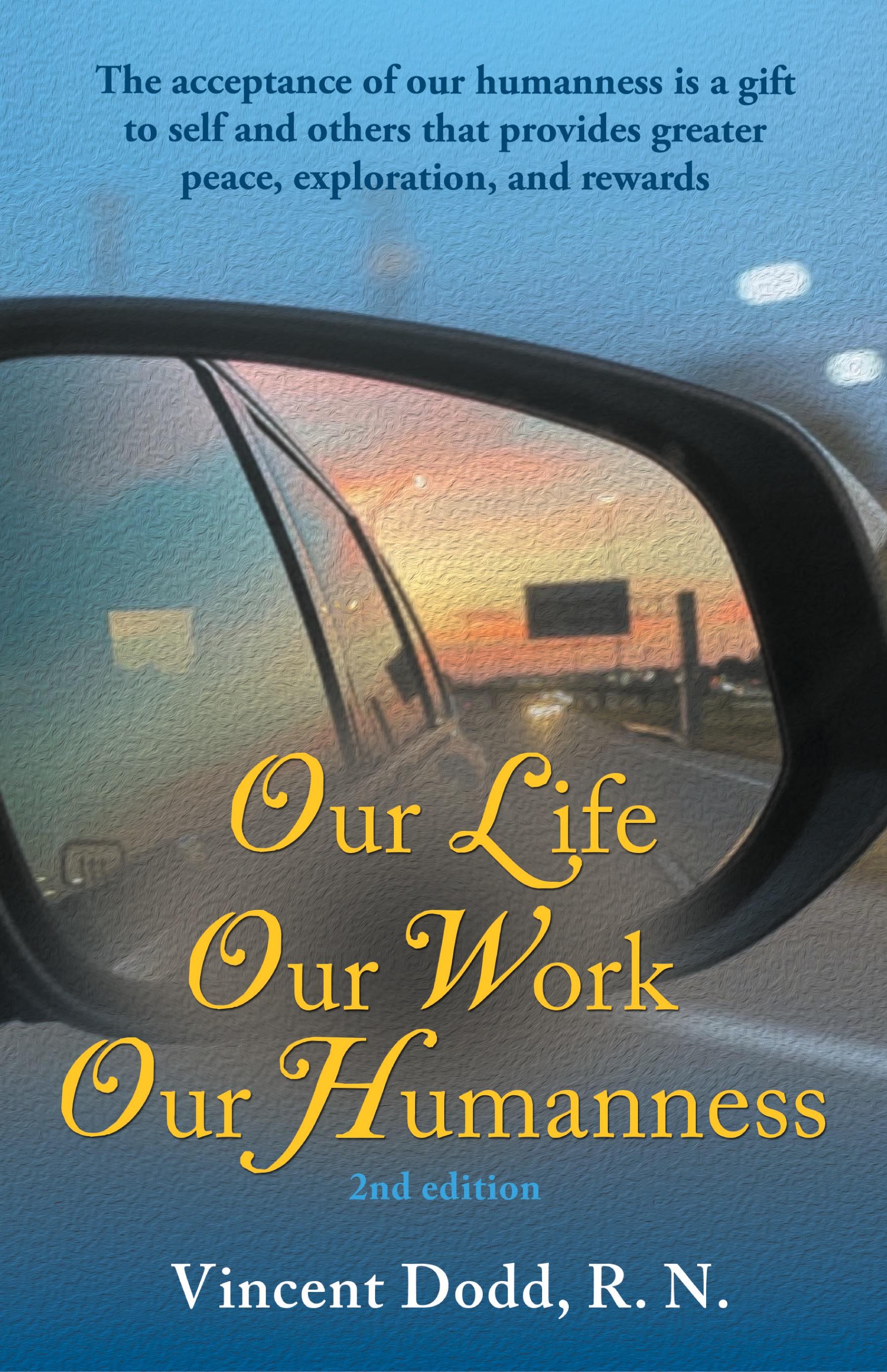 Vorderes Coverbild Our Life, Our Work, Our Humanness