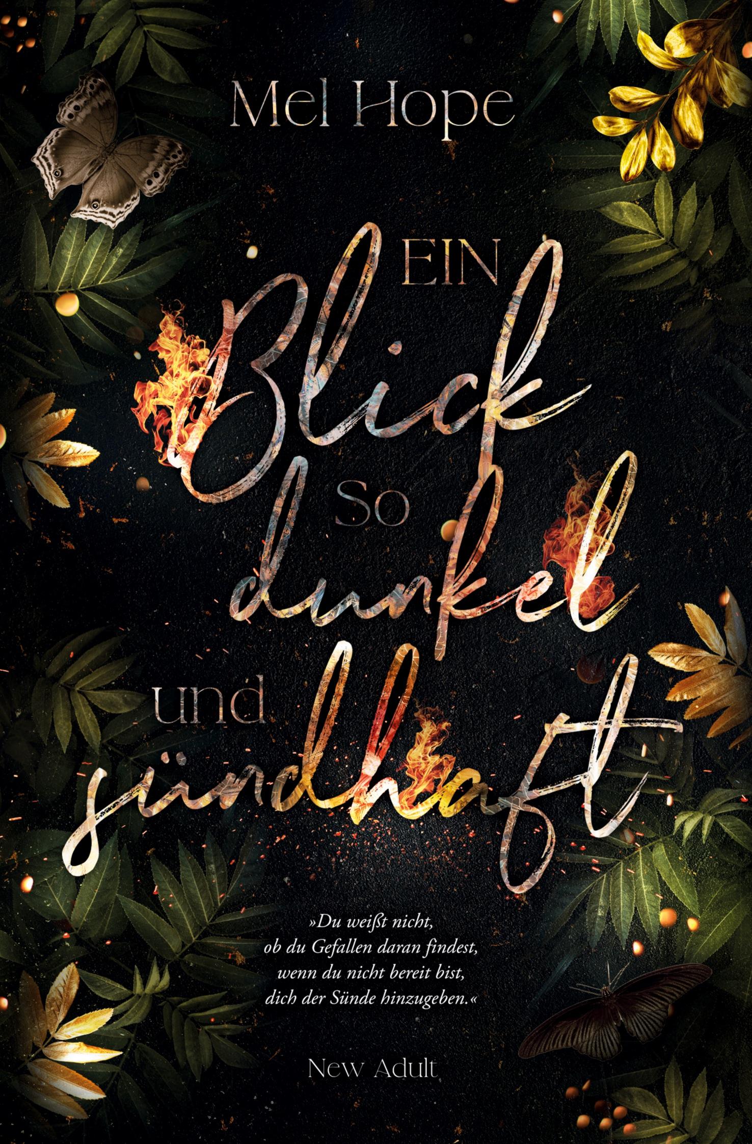 Vorderes Coverbild Ein Blick so dunkel und sündhaft