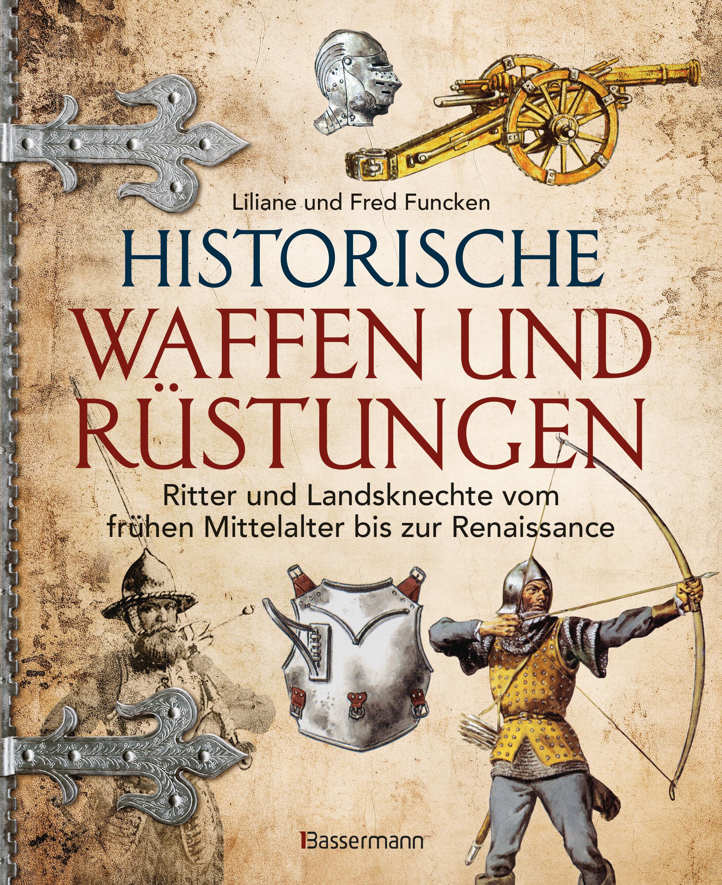 Vorderes Coverbild Historische Waffen und Rüstungen