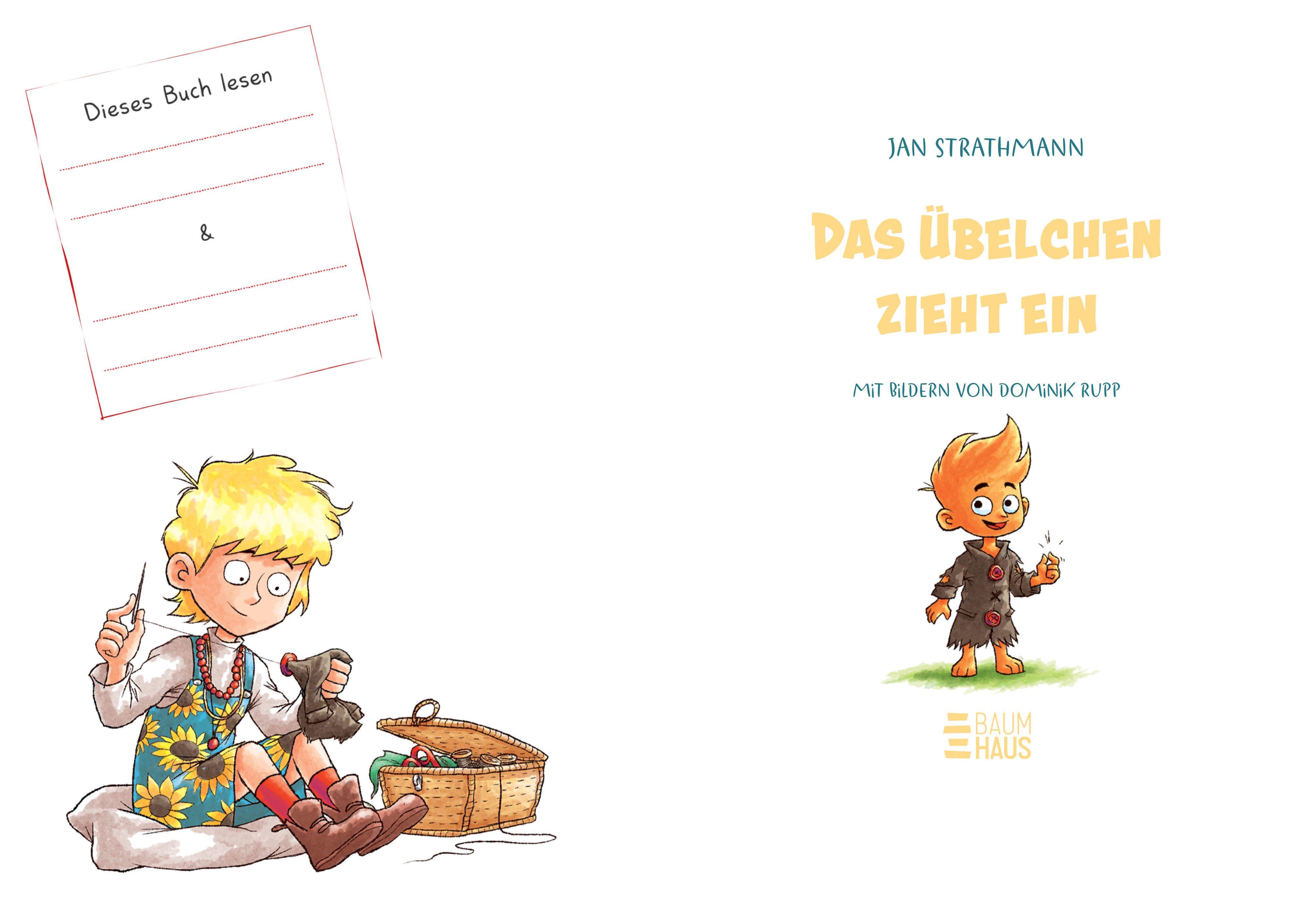 Beispielinhalt (Bild) Das Übelchen zieht ein ... und aus und wieder ein