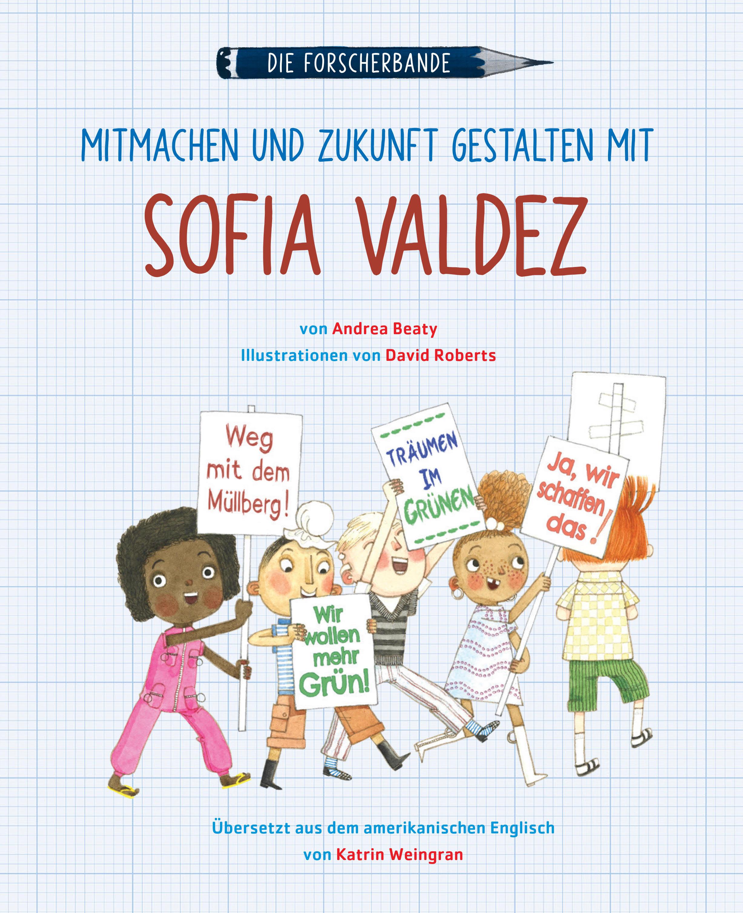 Beispielinhalt (Bild) Die Forscherbande - Mitmachen und Zukunft gestalten mit Sofia Valdez