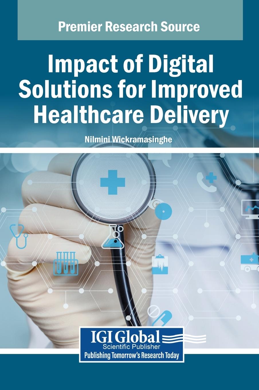 Vorderes Coverbild Impact of Digital Solutions for Improved Healthcare Delivery