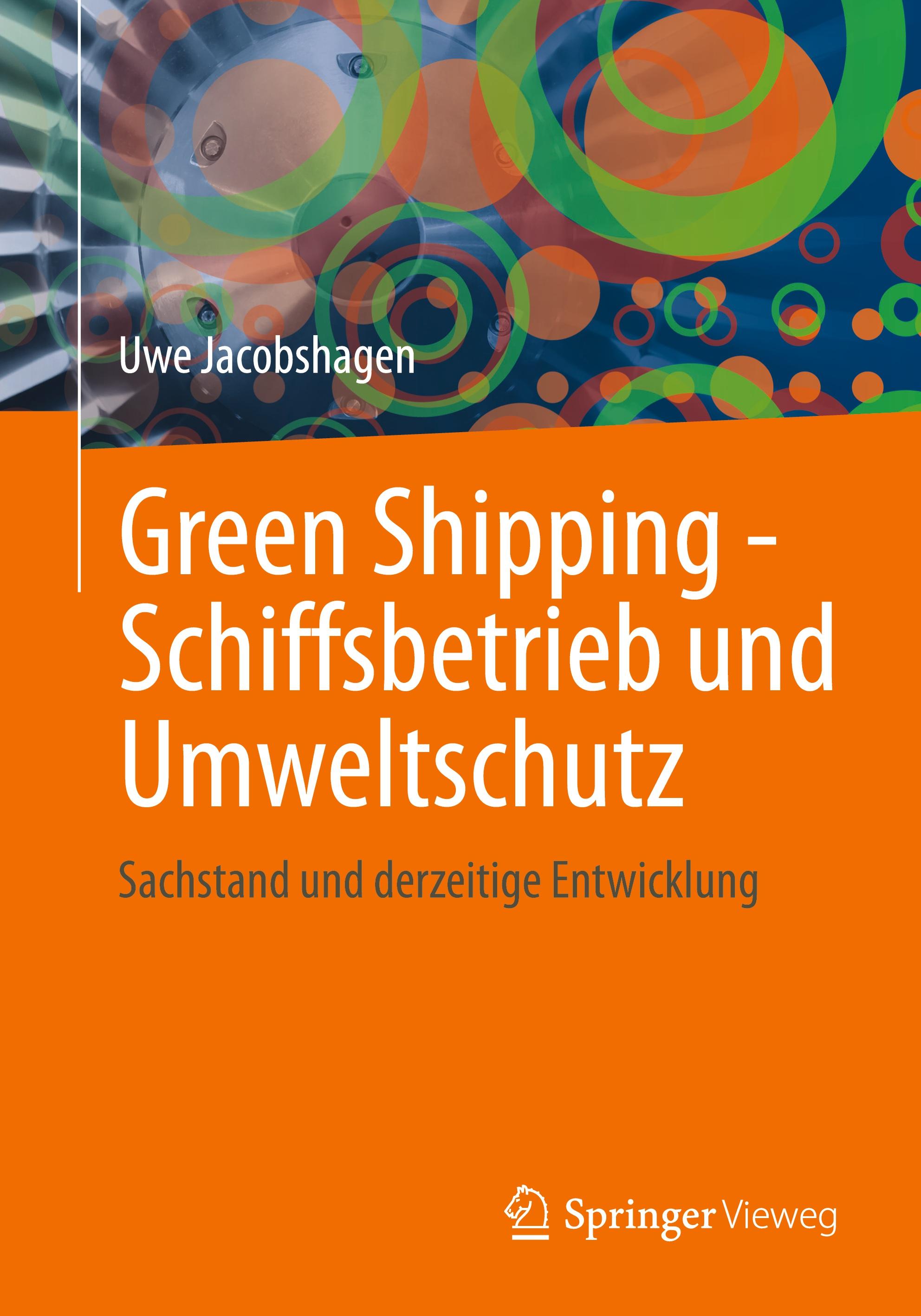 Vorderes Coverbild Green Shipping - Schiffsbetrieb und Umweltschutz