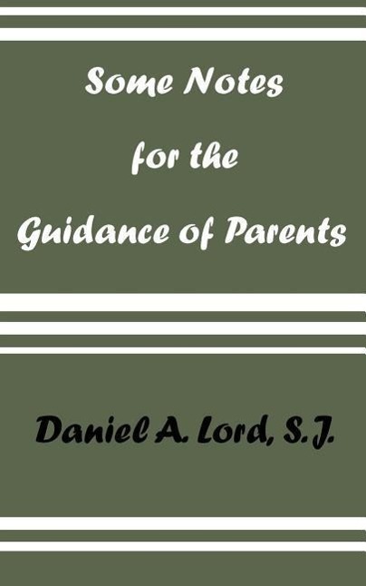 Vorderes Coverbild Some Notes for the Guidance of Parents