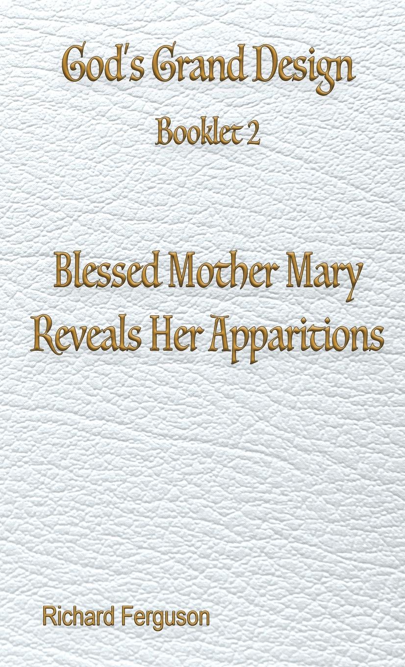 Vorderes Coverbild Blessed Mother Mary Reveals Her Apparitions