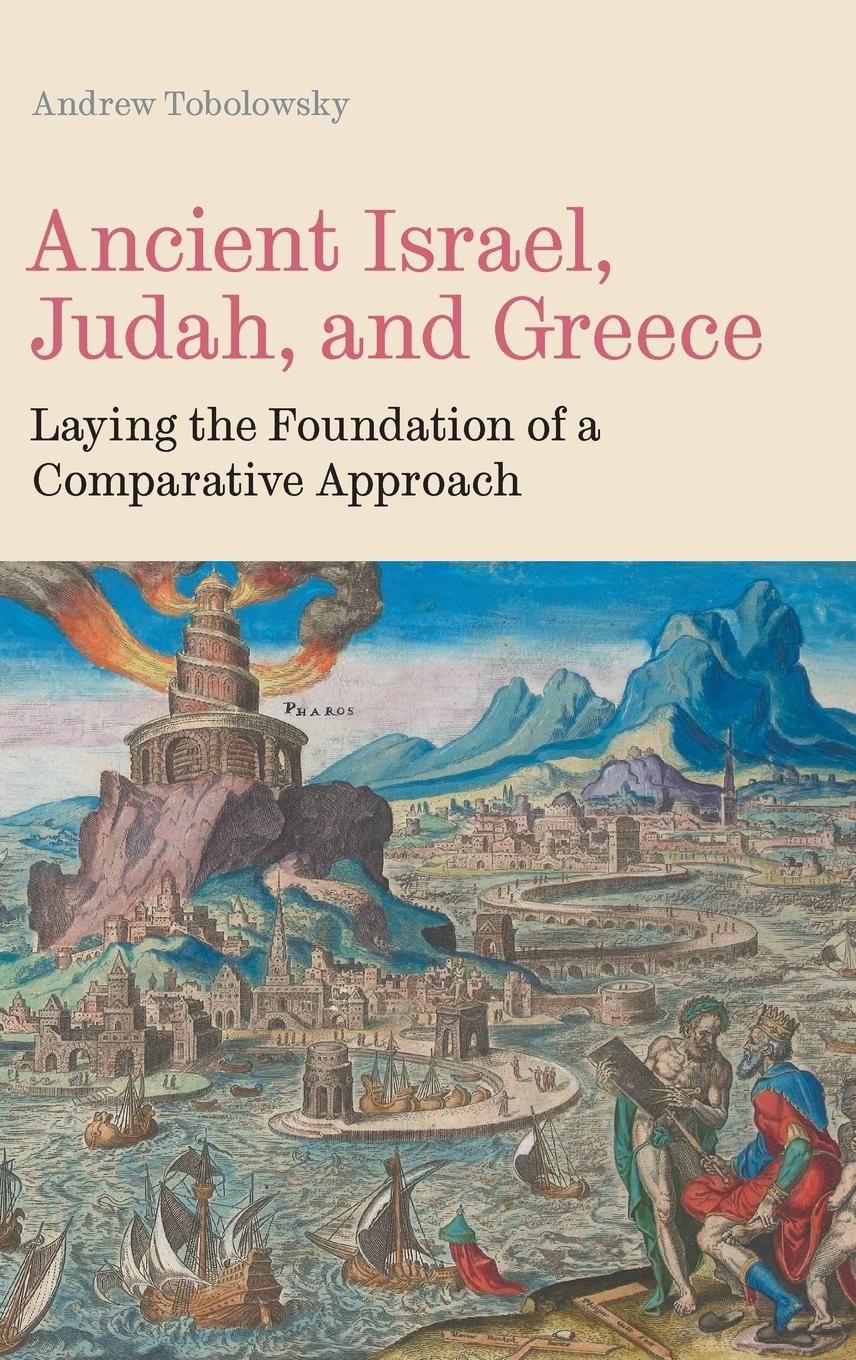 Vorderes Coverbild Ancient Israel, Judah, and Greece