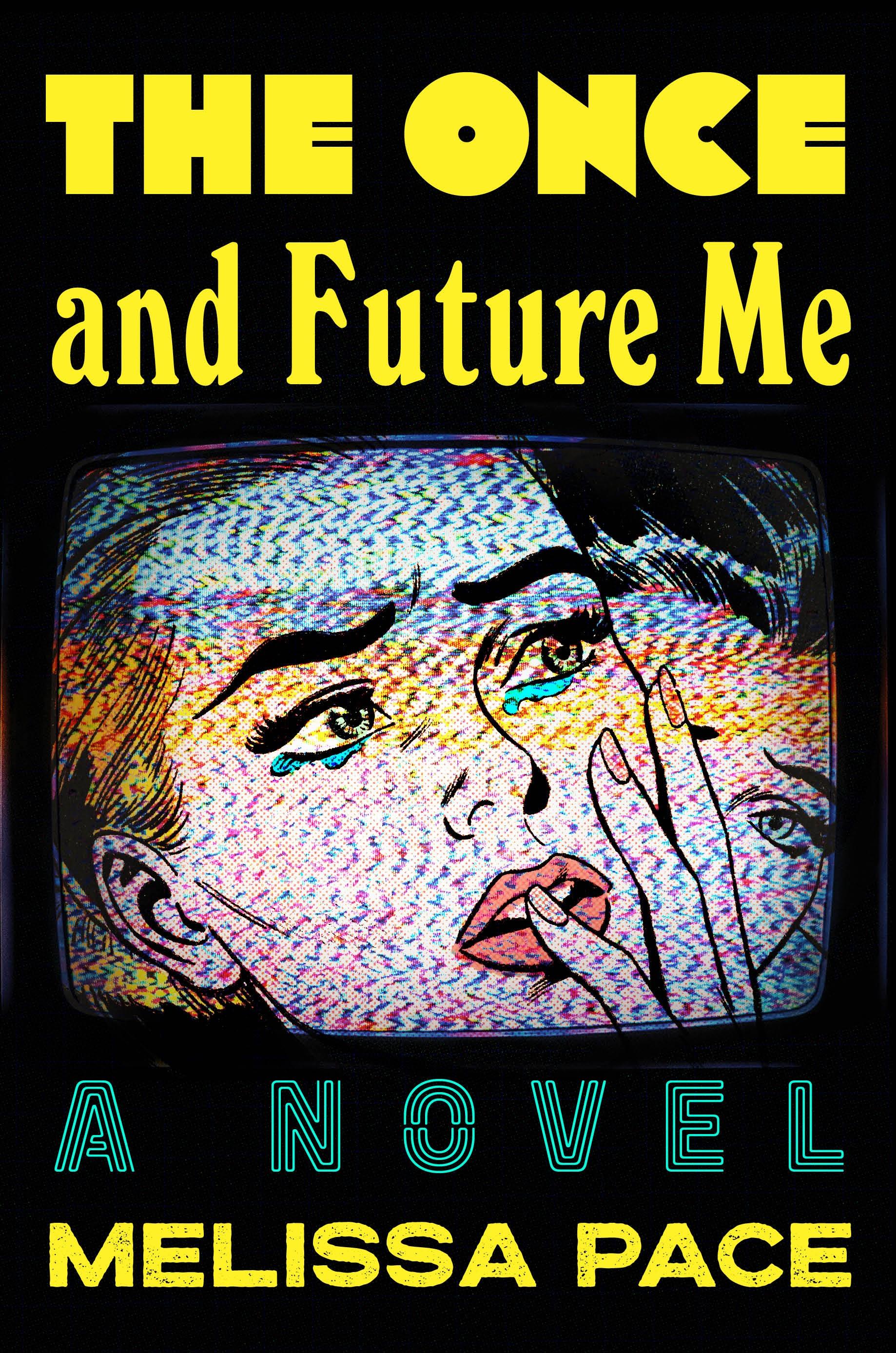 Vorderes Coverbild The Once and Future Me