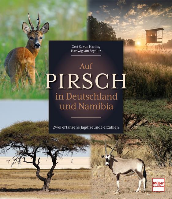 Vorderes Coverbild Auf Pirsch in Deutschland und Namibia