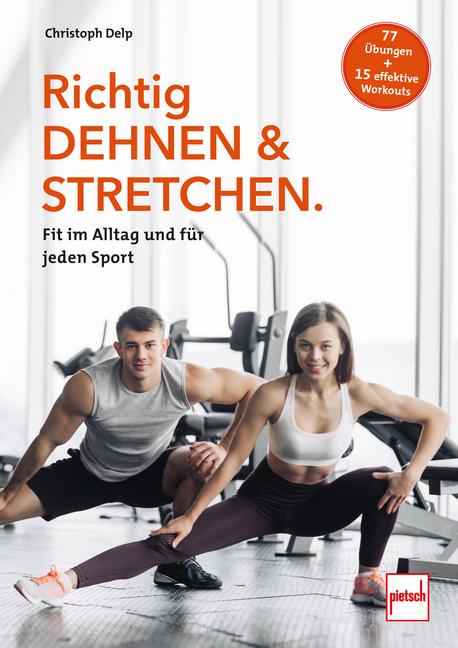 Vorderes Coverbild Richtig Dehnen & Stretchen