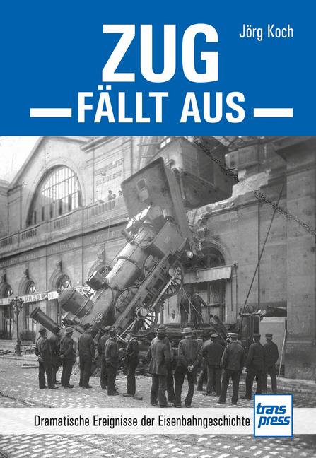 Vorderes Coverbild Zug fällt aus