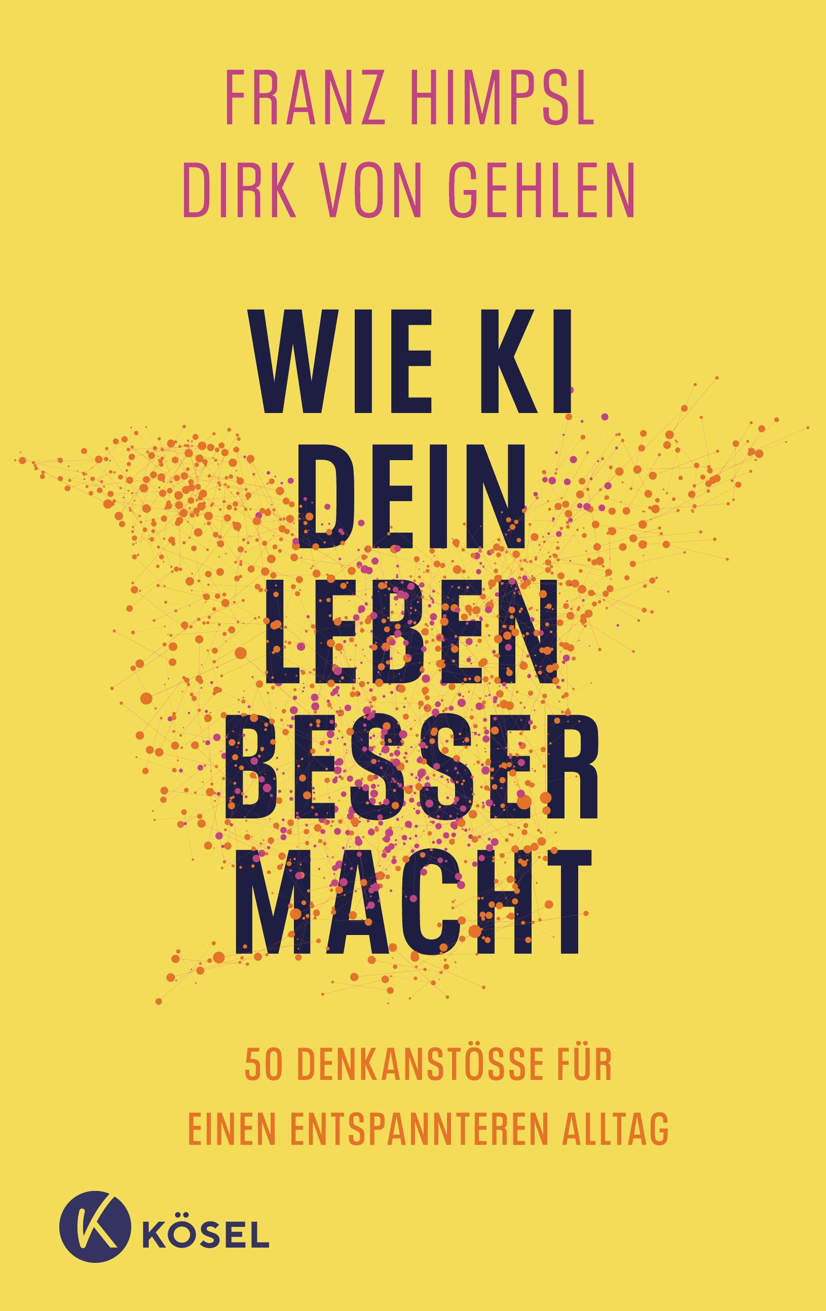 Vorderes Coverbild Wie KI dein Leben besser macht