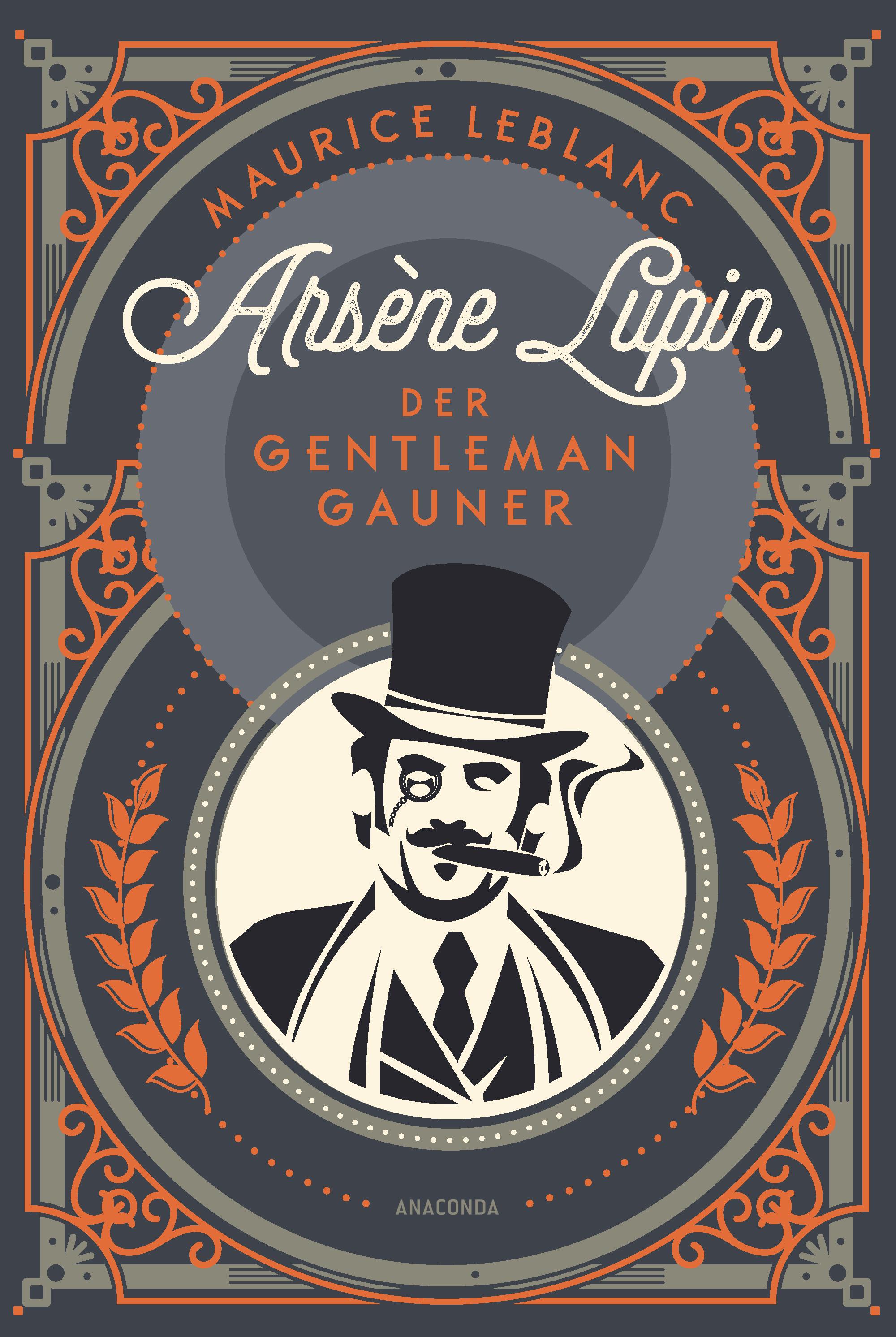 Vorderes Coverbild Arsène Lupin. Der Gentleman-Gauner