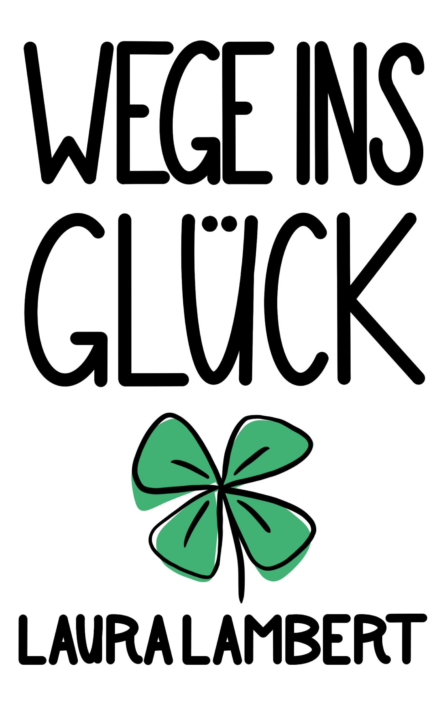 Vorderes Coverbild Wege ins Glück