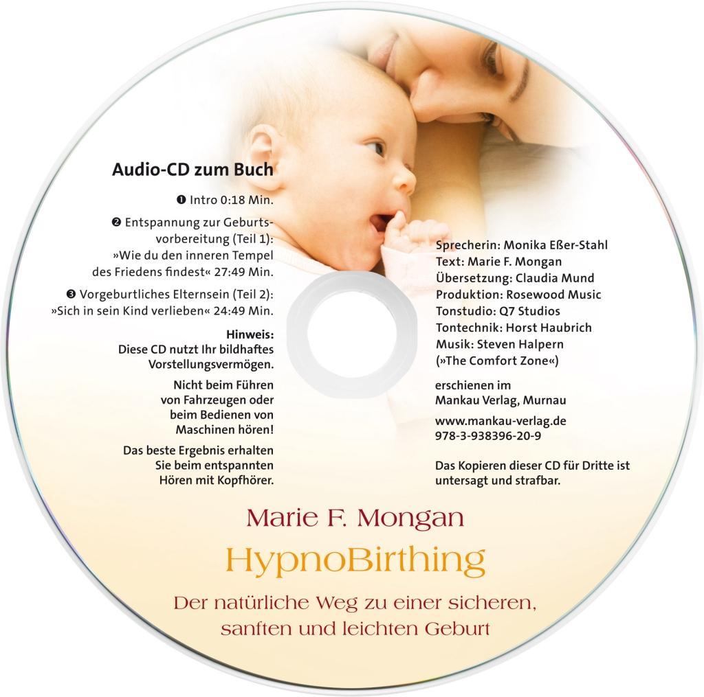 Beispielinhalt (Bild) HypnoBirthing. Der natürliche Weg zu einer sicheren, sanften und leichten Geburt. Das Original von Marie F. Mongan - 9. Auflage des Geburtshilfe-Klassikers