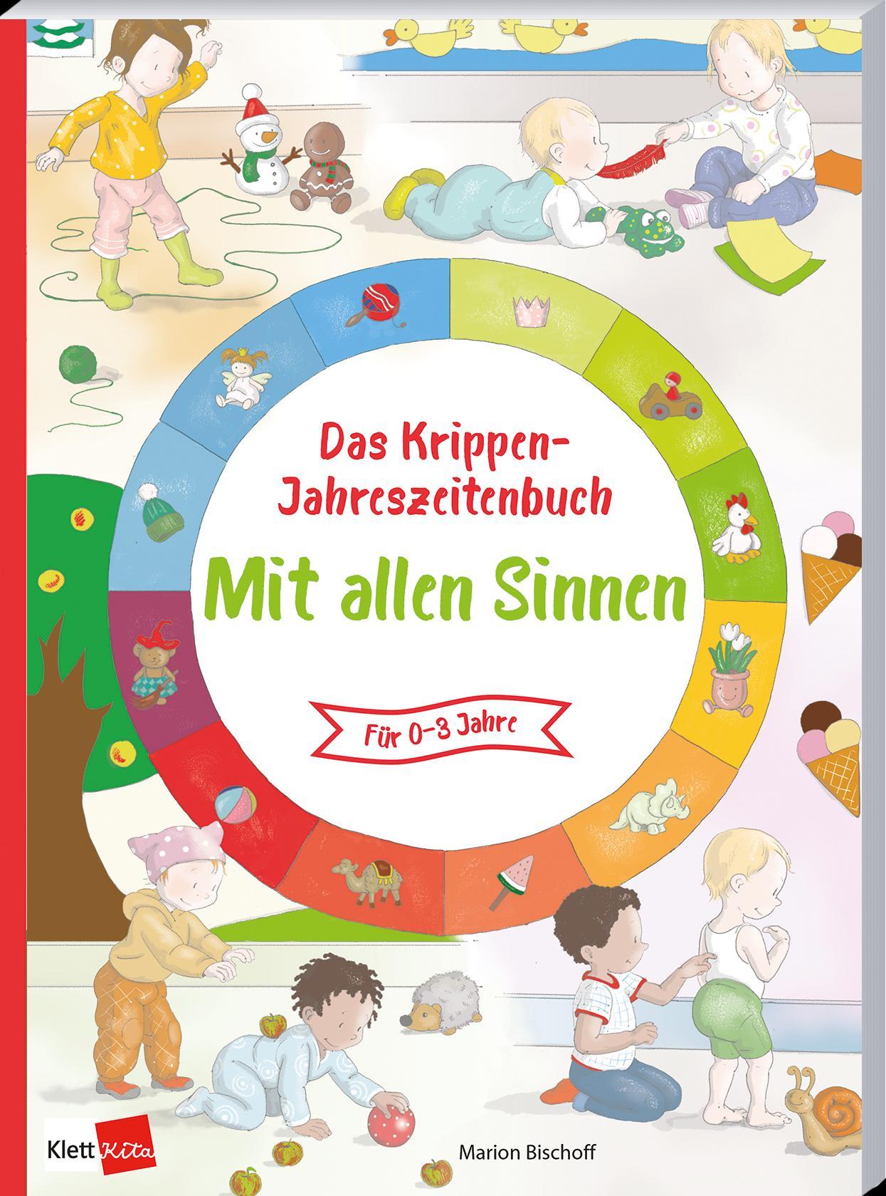 Vorderes Coverbild Das Krippen-Jahreszeitenbuch: Mit allen Sinnen