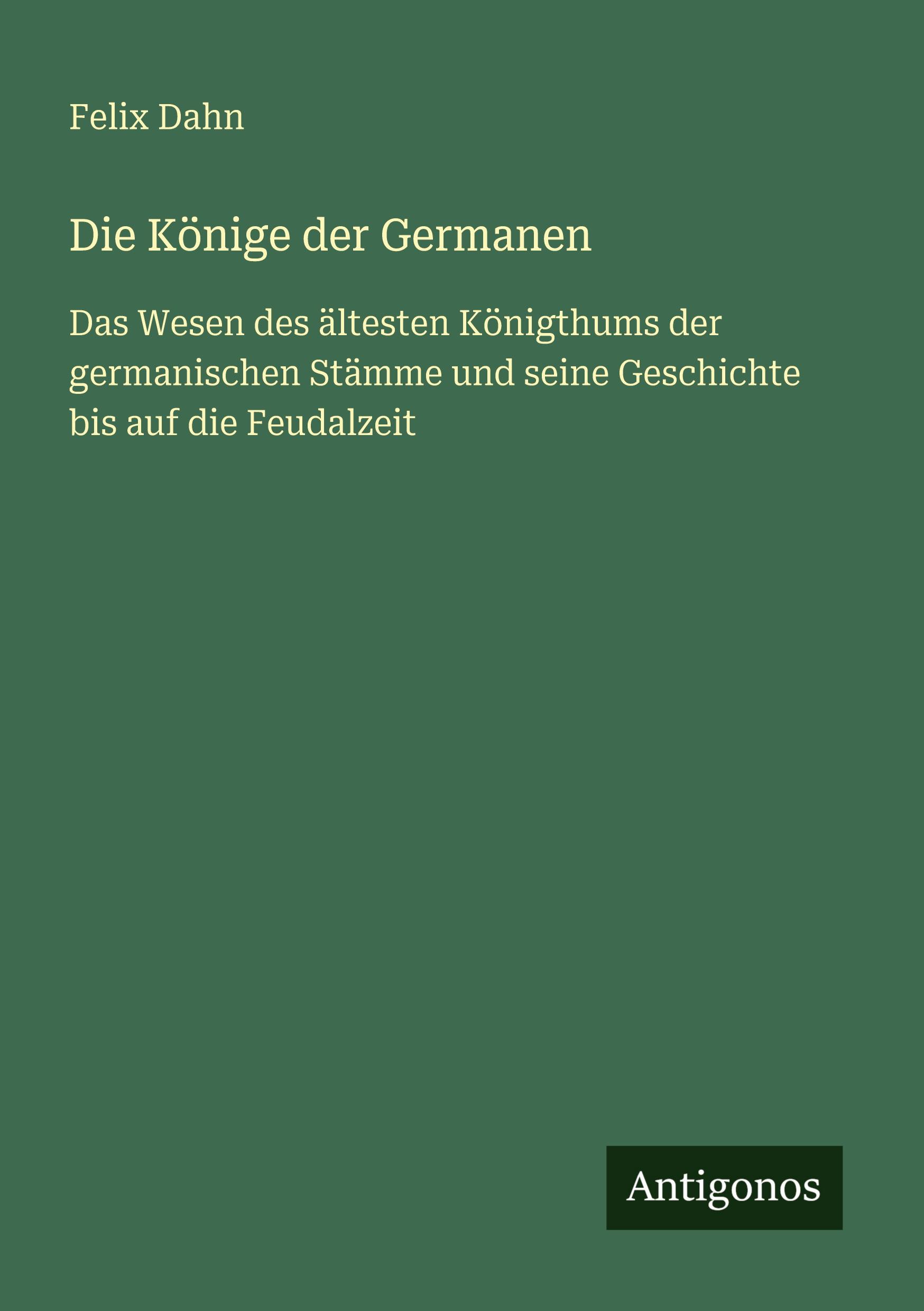 Vorderes Coverbild Die Könige der Germanen
