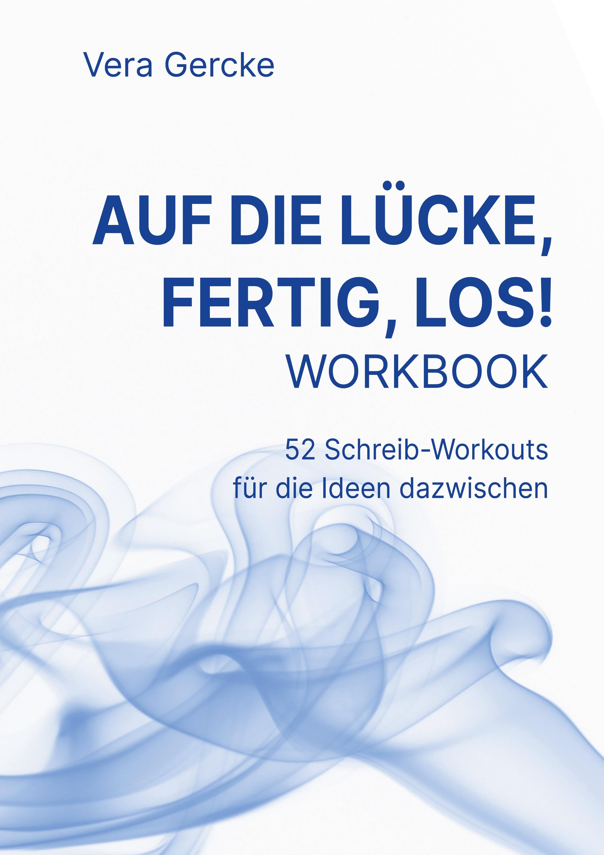 Vorderes Coverbild Auf die Lücke, fertig, los!