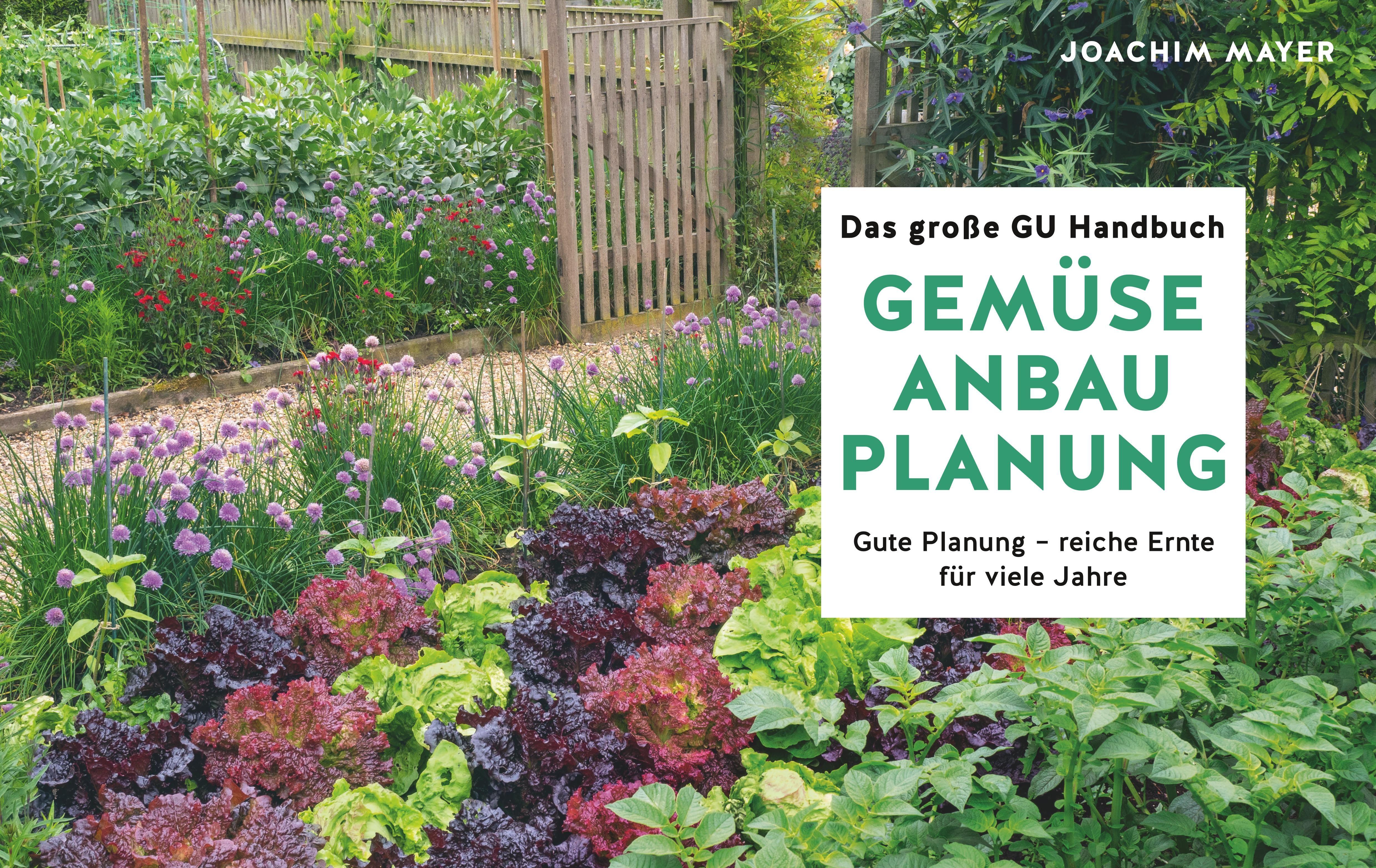 Beispielinhalt (Bild) Das große GU Handbuch Gemüse-Anbauplanung