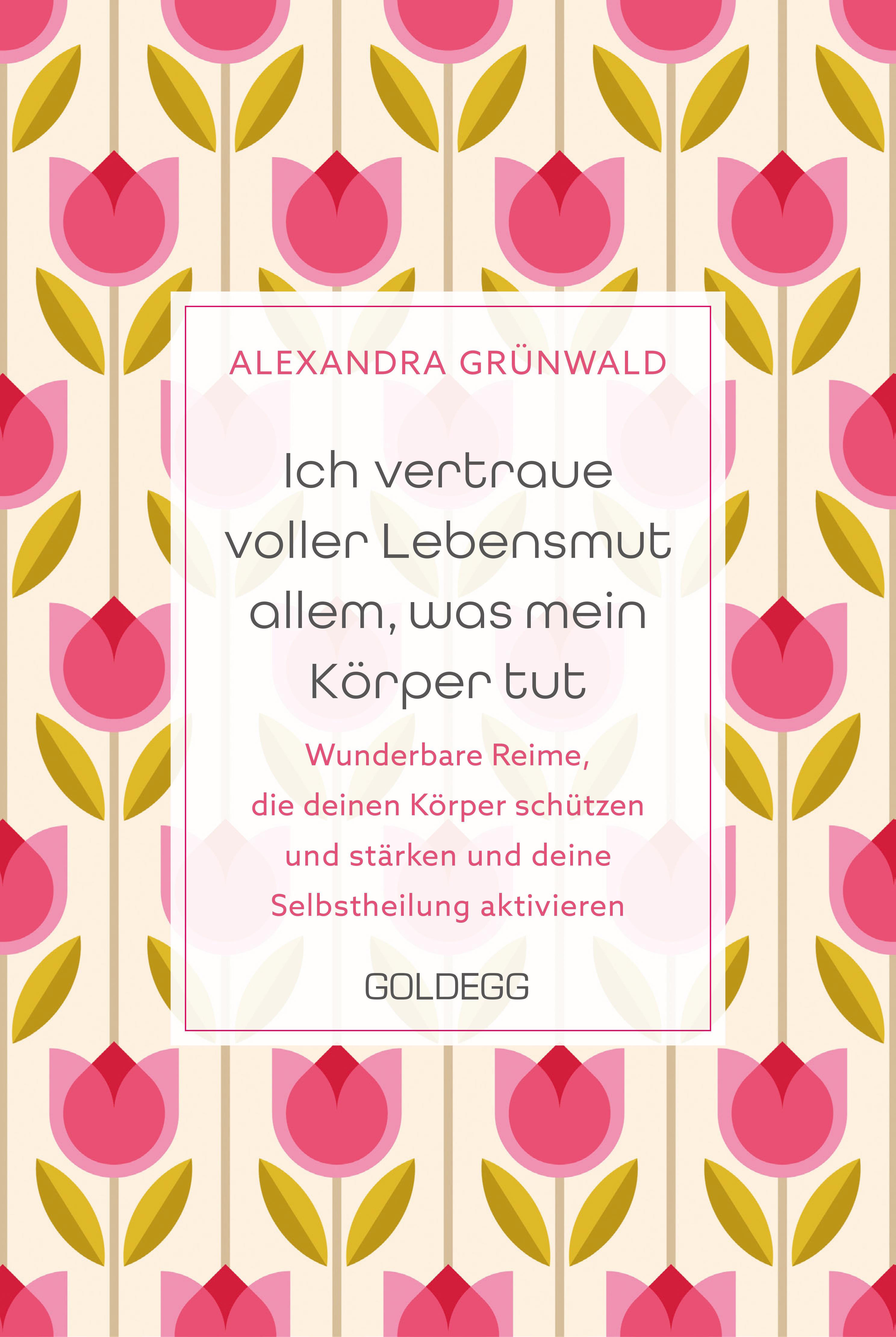 Vorderes Coverbild Ich vertraue voller Lebensmut allem, was mein Körper tut