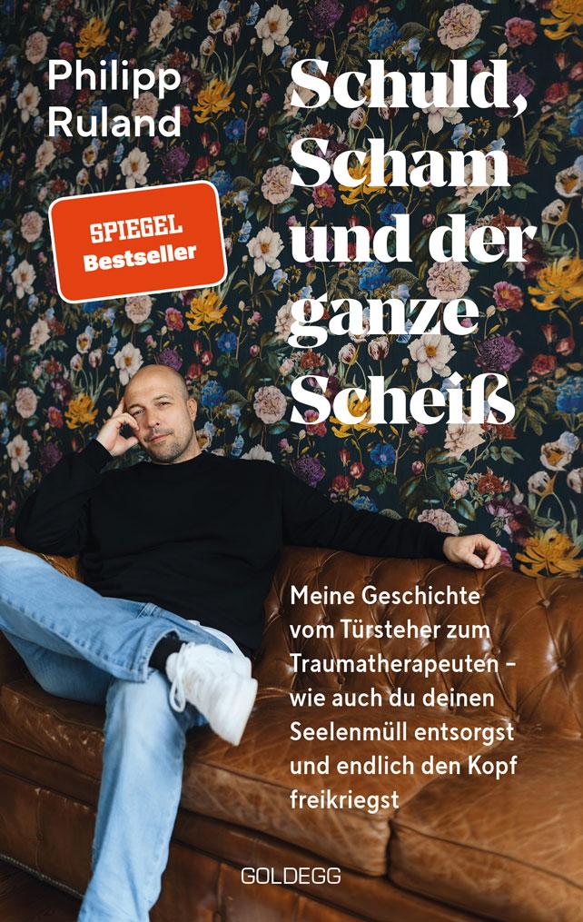 Vorderes Coverbild Schuld, Scham und der ganze Scheiß