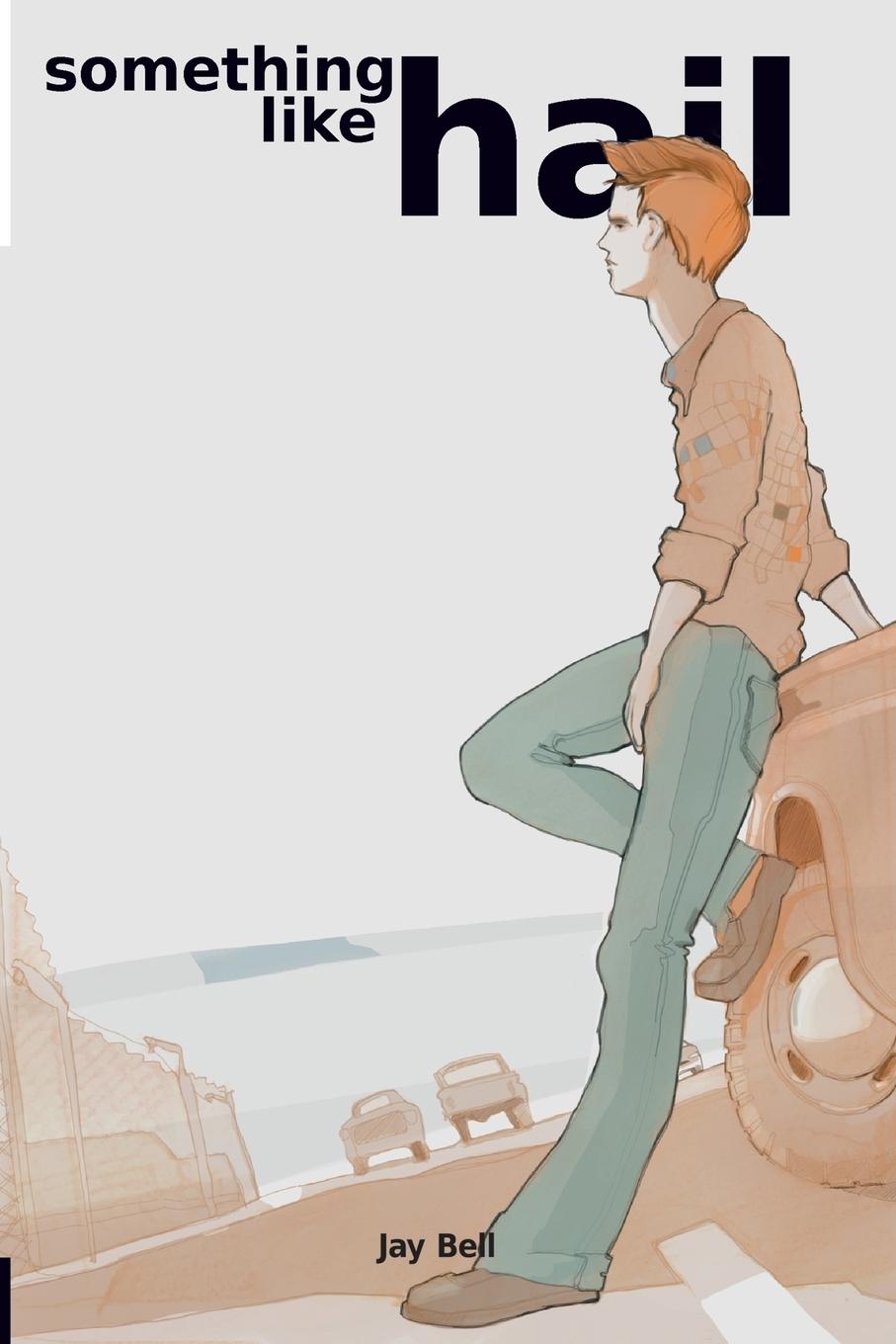 Vorderes Coverbild Something Like Hail