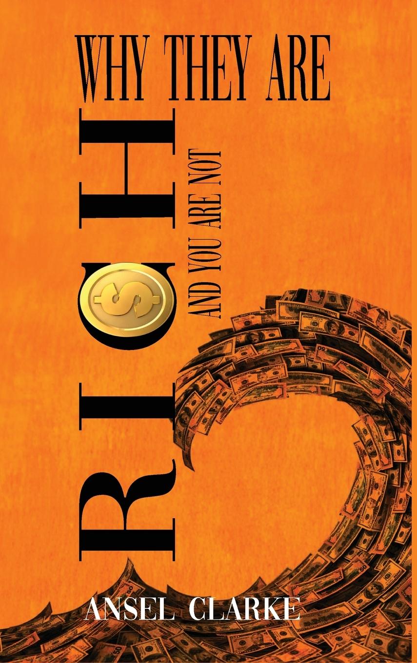 Vorderes Coverbild WHY THEY ARE RICH AND YOU ARE NOT?