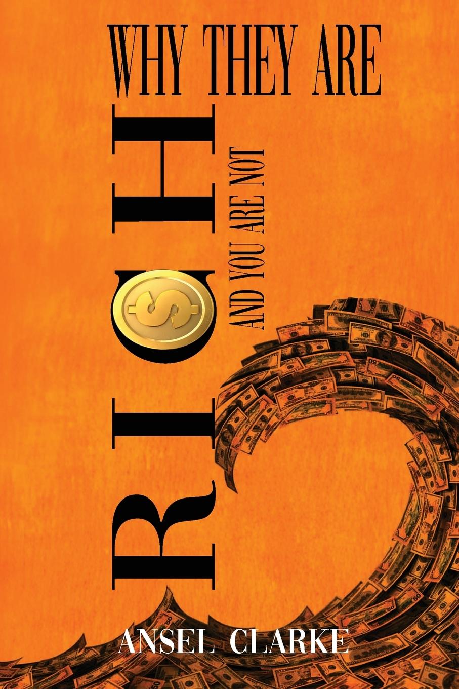 Vorderes Coverbild WHY THEY ARE RICH AND YOU ARE NOT?