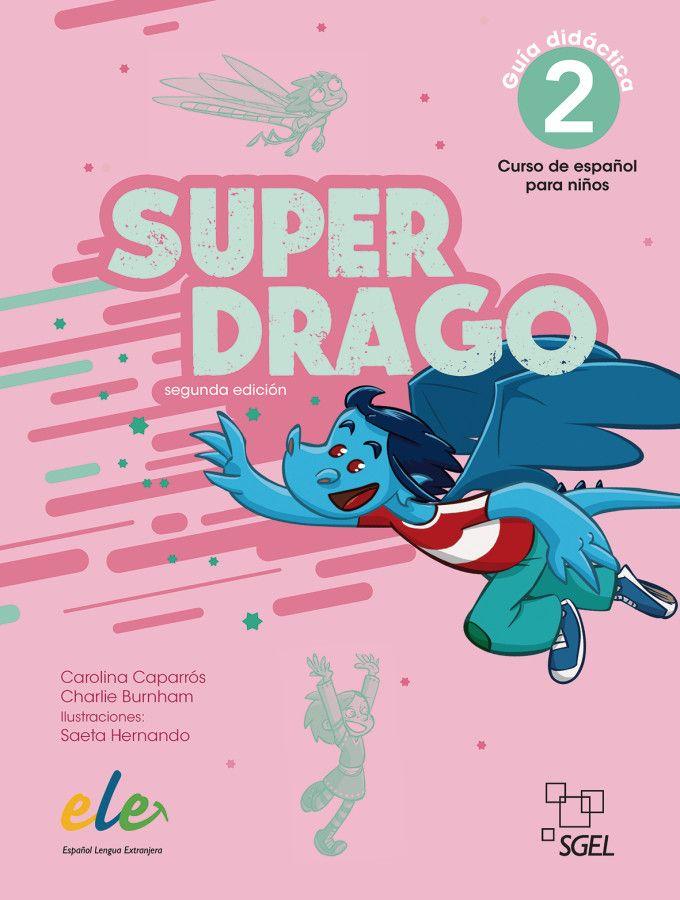 Vorderes Coverbild Superdrago 2 - segunda edición