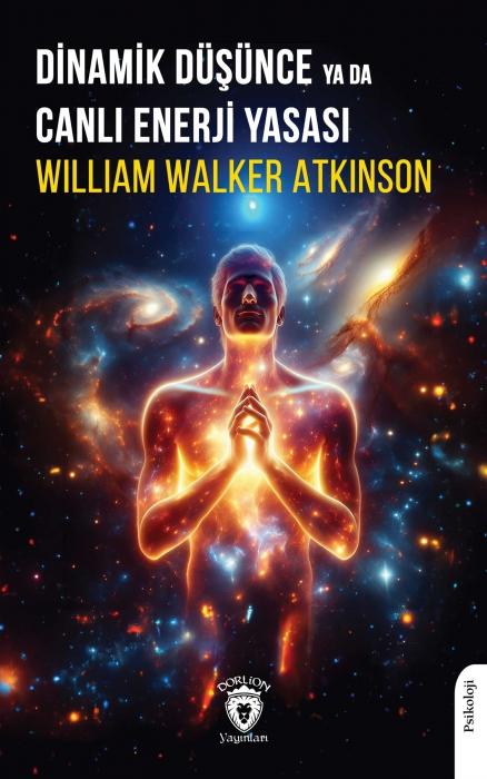 Vorderes Coverbild Dinamik Düsünce ya da Canli Enerji Yasasi