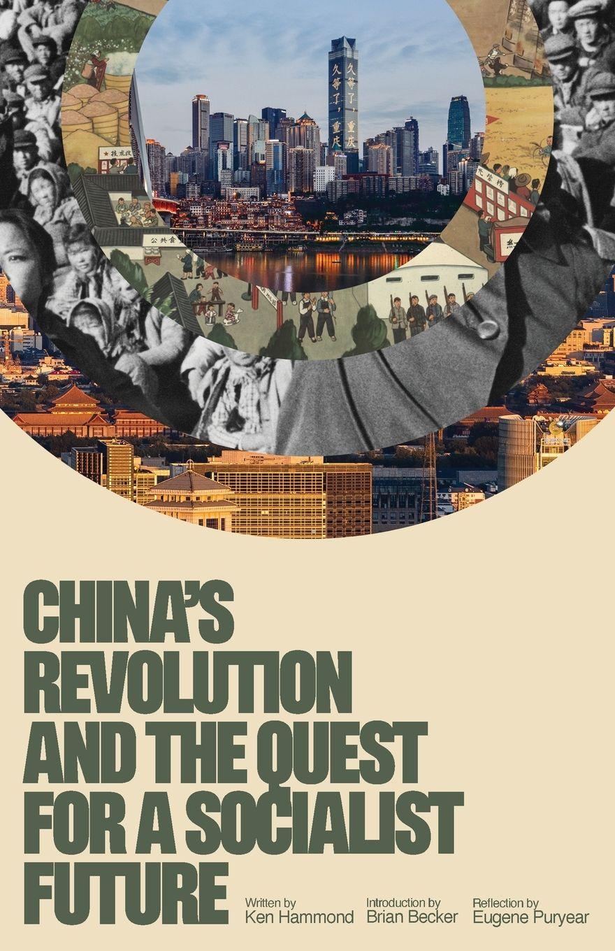 Vorderes Coverbild China's Revolution and the Quest for a Socialist Future
