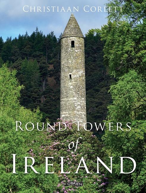 Vorderes Coverbild Round Towers of Ireland