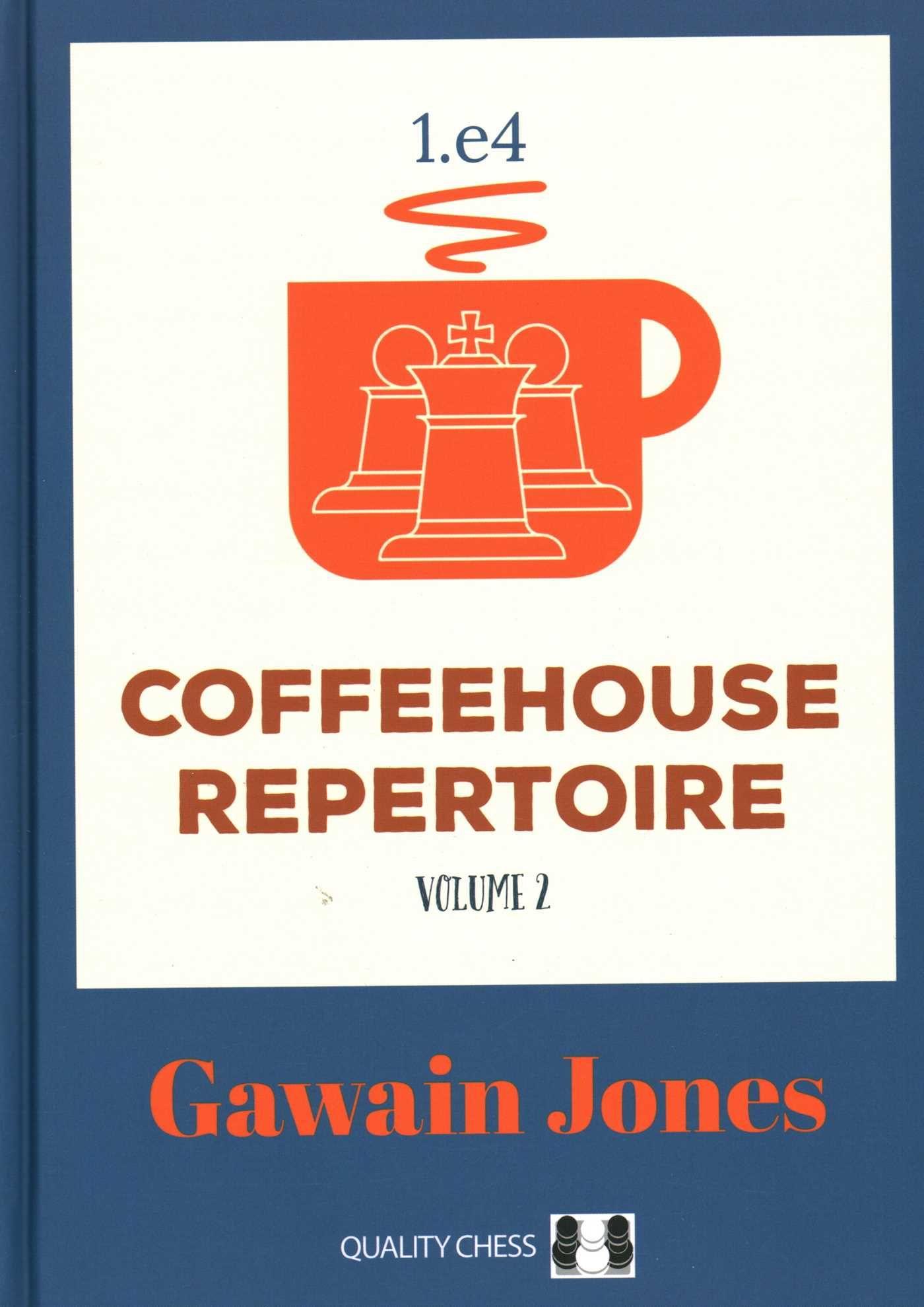 Vorderes Coverbild Coffeehouse Repertoire 1.E4 Volume 2