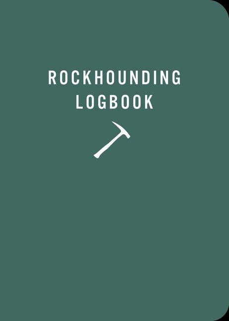 Vorderes Coverbild Rockhounding Logbook