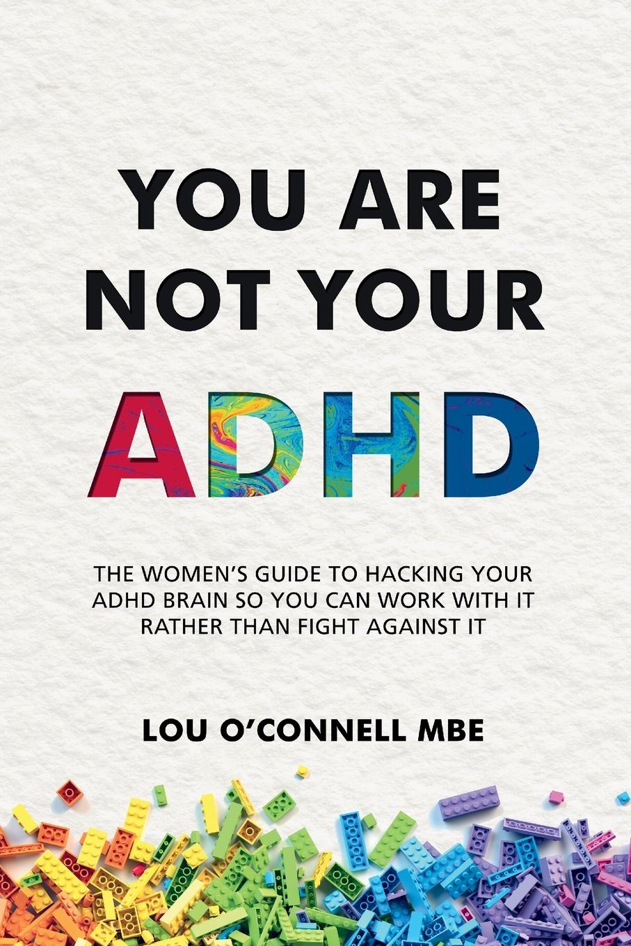 Vorderes Coverbild You Are Not Your ADHD