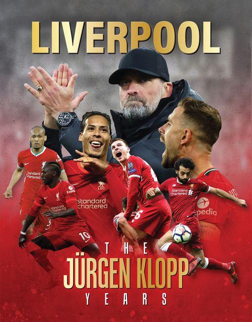 Vorderes Coverbild Liverpool - The Jurgen Klopp Years