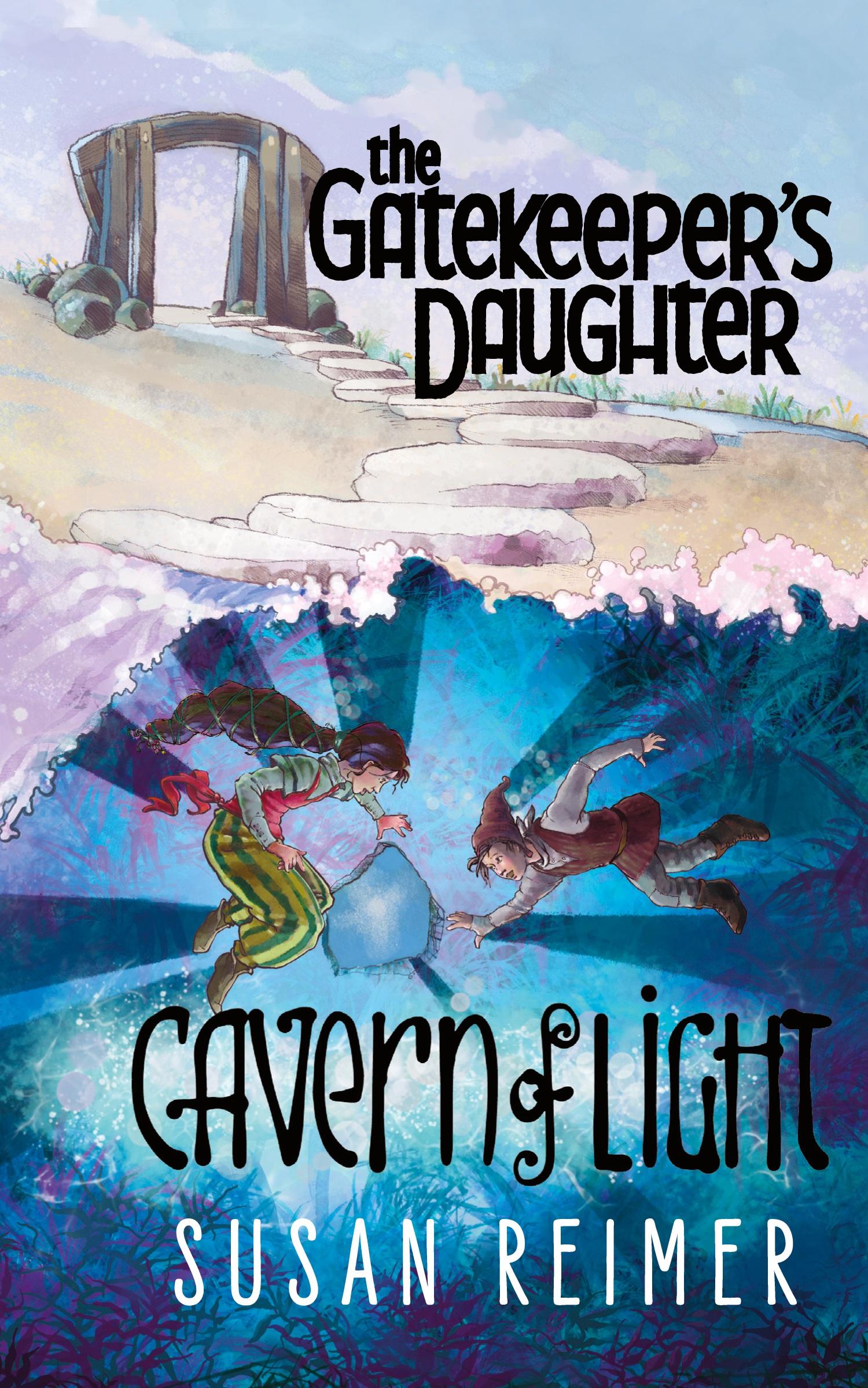 Vorderes Coverbild The Gatekeeper's Daughter: Cavern of Light