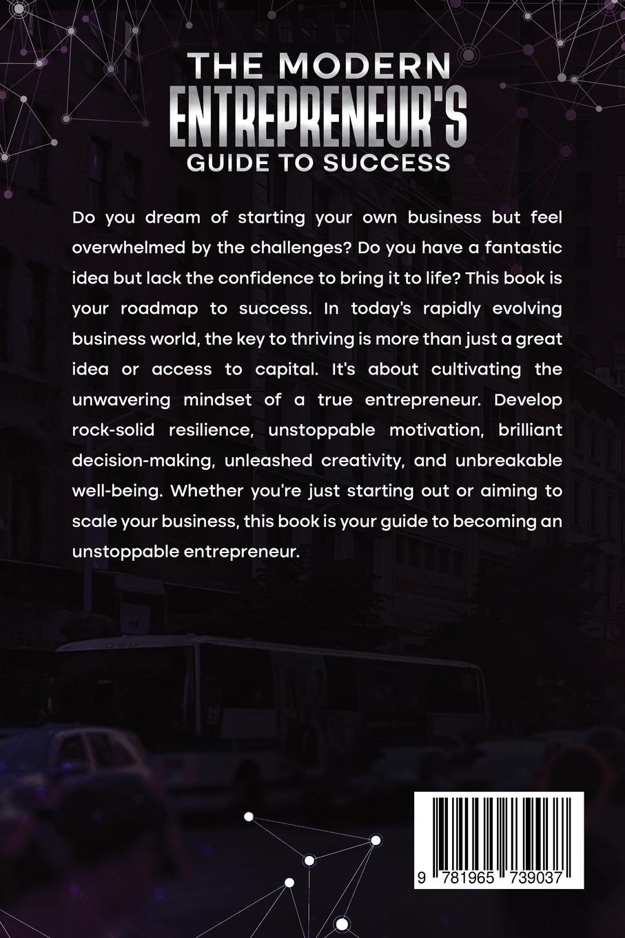 Rückseitencover The Modern Entrepreneur's Guide to Success