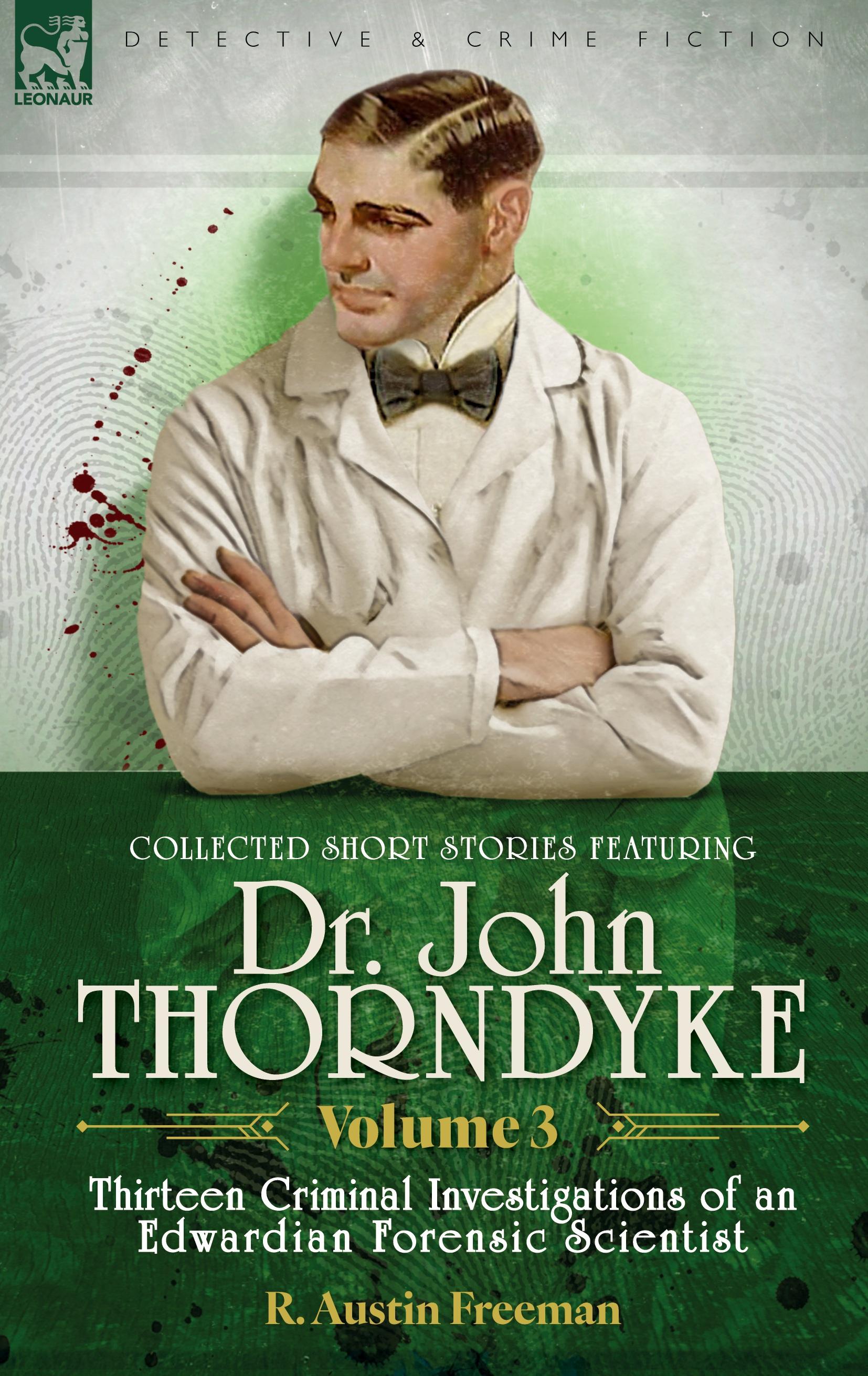 Vorderes Coverbild Collected Short Stories Featuring Doctor John Thorndyke Volume 3