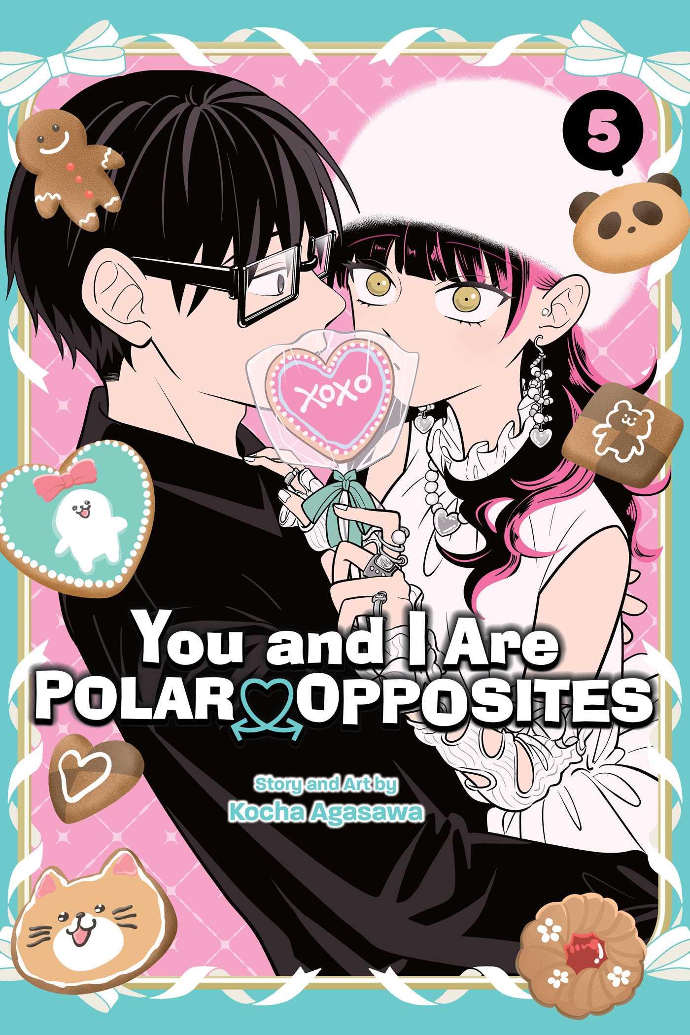 Vorderes Coverbild You and I Are Polar Opposites, Vol. 5