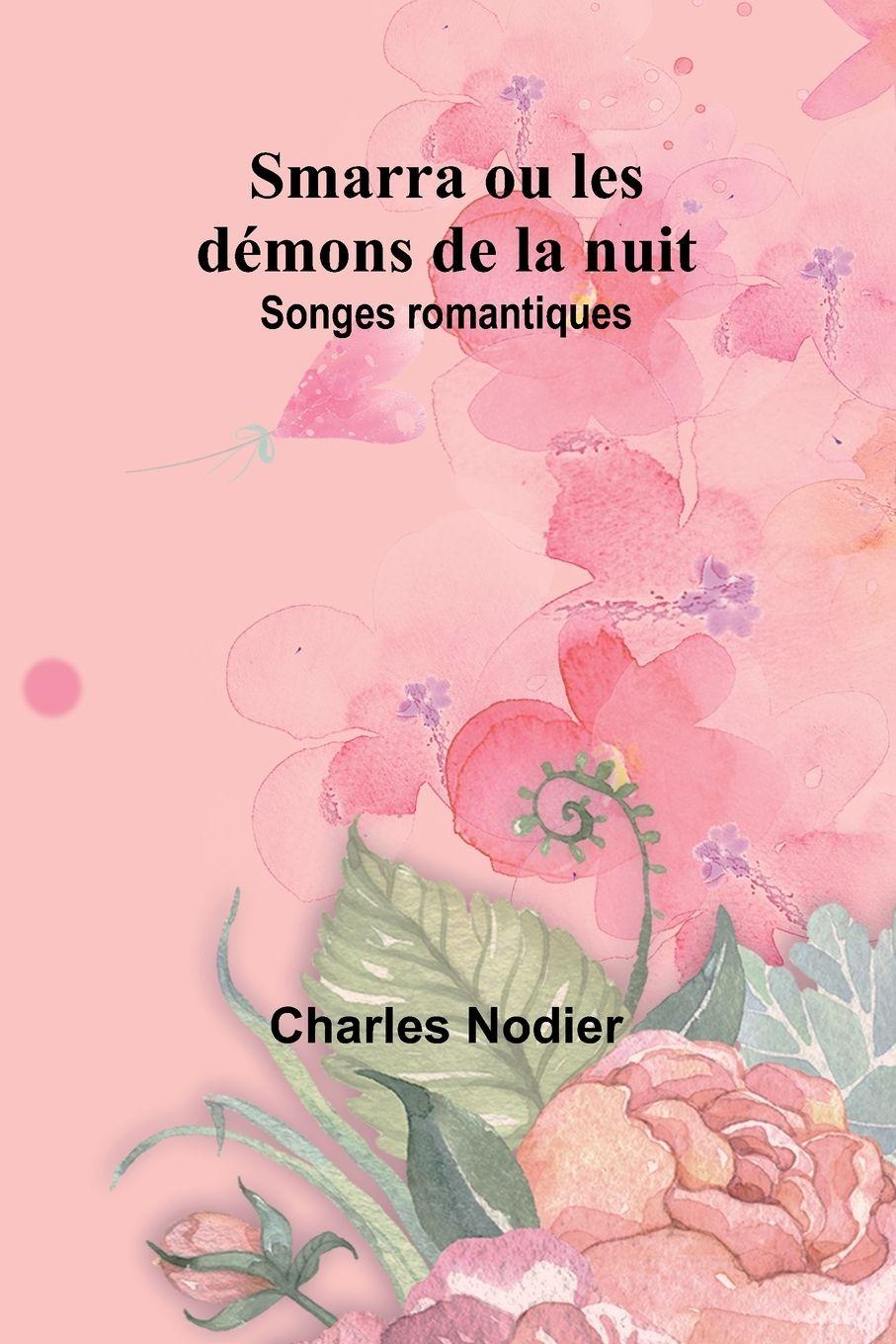 Vorderes Coverbild Smarra ou les démons de la nuit