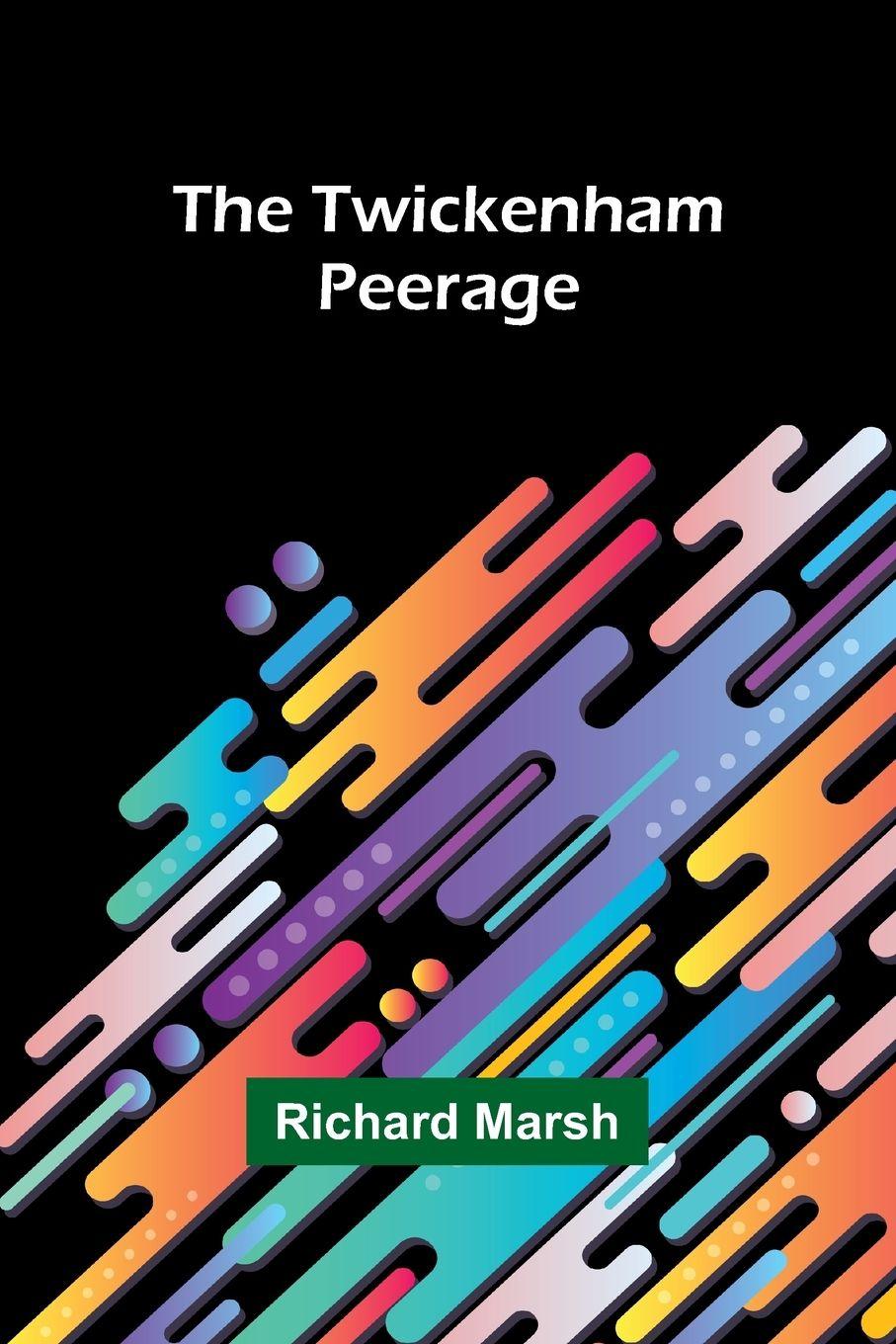 Vorderes Coverbild The Twickenham Peerage
