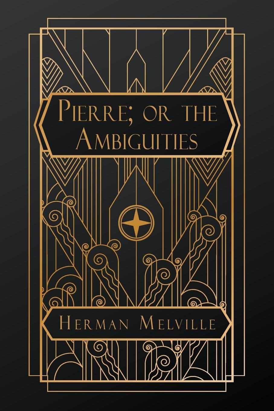 Vorderes Coverbild Pierre; or, the Ambiguities