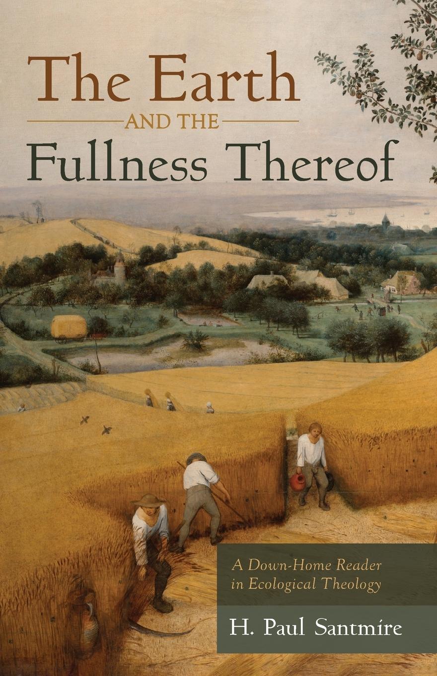 Vorderes Coverbild The Earth and the Fullness Thereof