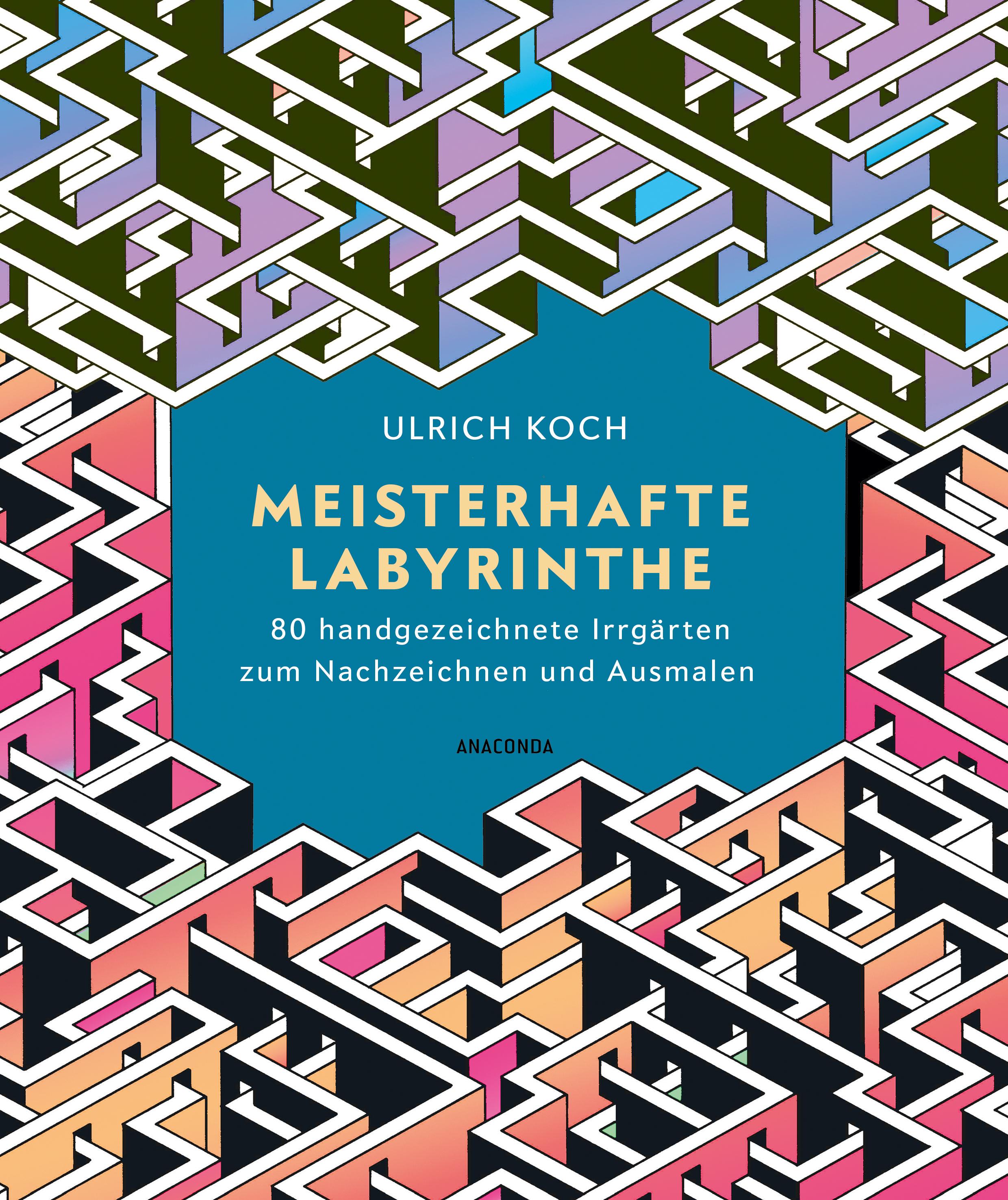 Vorderes Coverbild Meisterhafte Labyrinthe. 80 handgezeichnete Irrgärten zum Nachzeichnen und Ausmalen