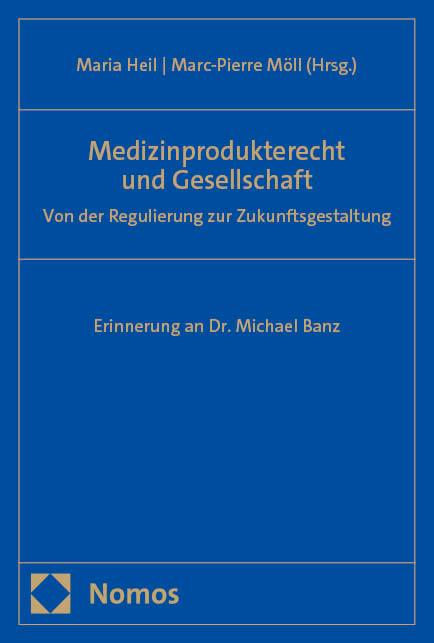 Vorderes Coverbild Medizinprodukterecht und Gesellschaft