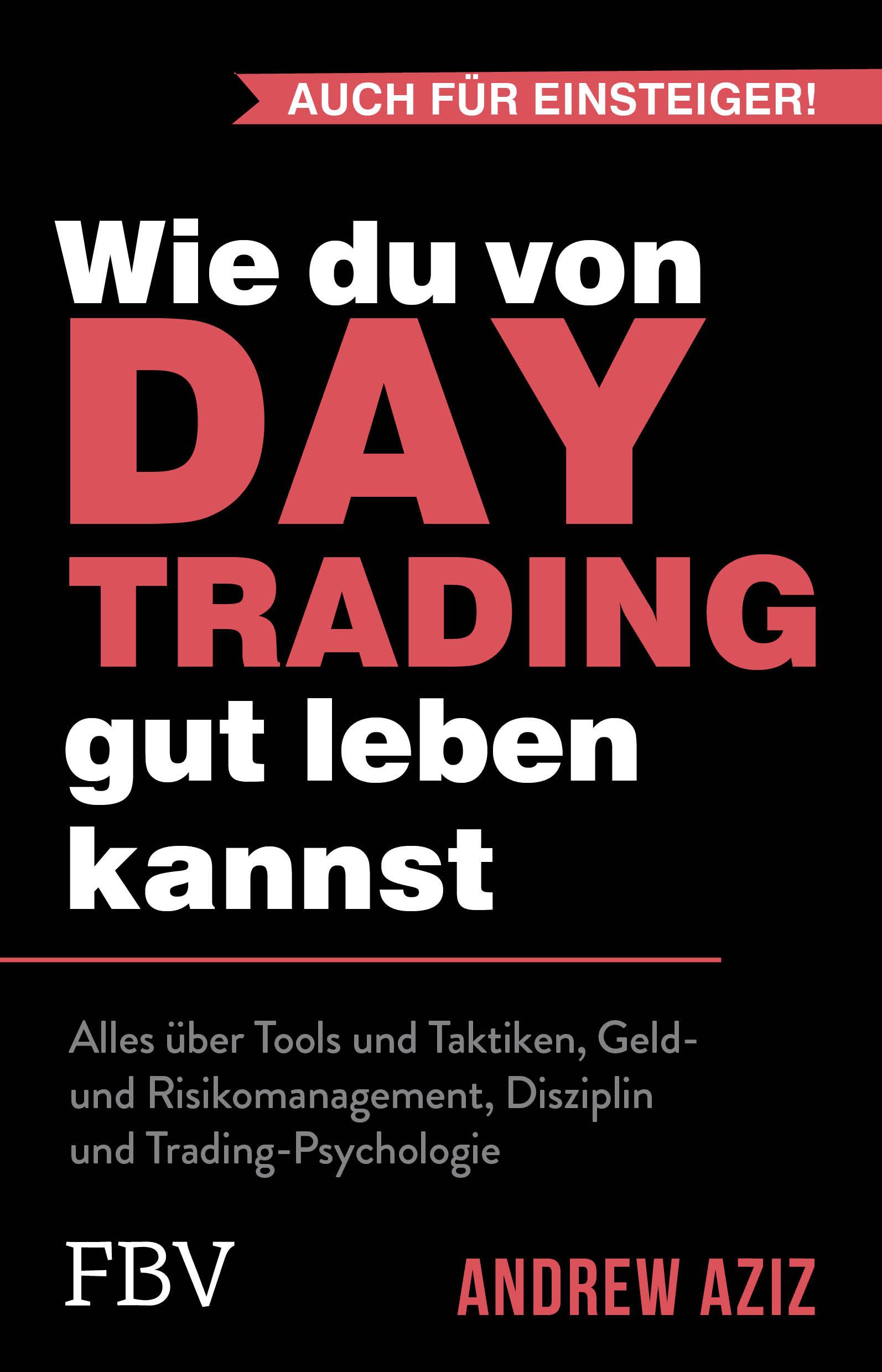 Vorderes Coverbild Wie du von Daytrading gut leben kannst