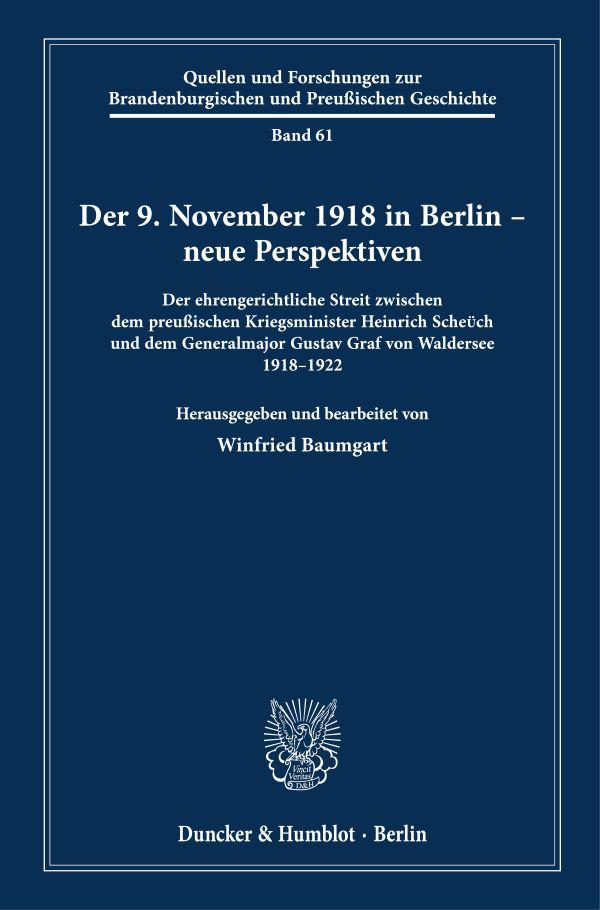 Vorderes Coverbild Der 9. November 1918 in Berlin - neue Perspektiven