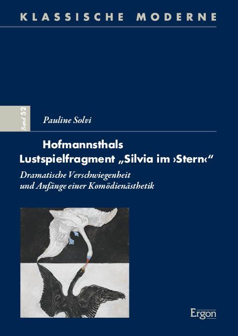 Vorderes Coverbild Hofmannsthals Lustspielfragment "Silvia im "Stern""